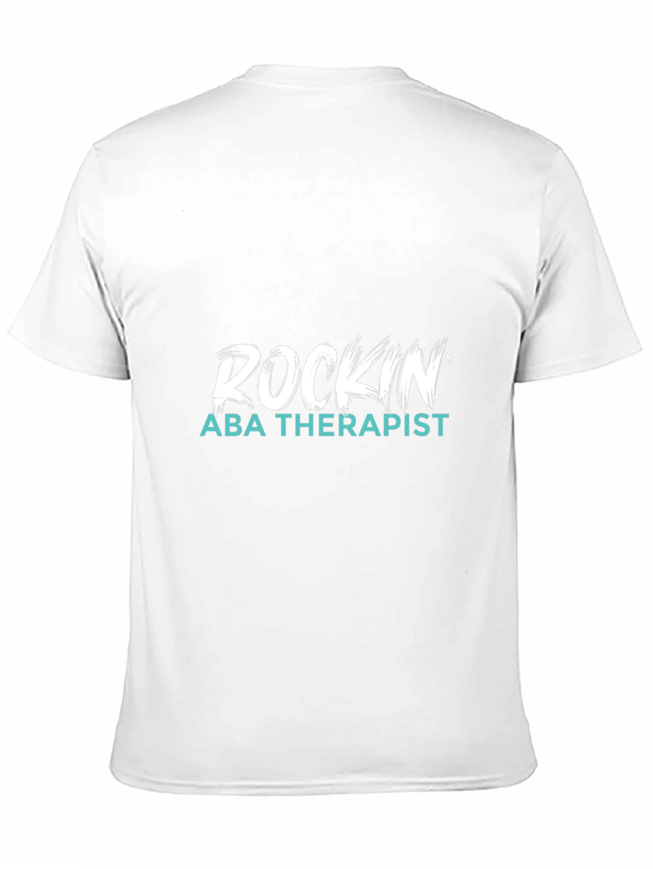 Rockin ABA Therapist Graphic Tee