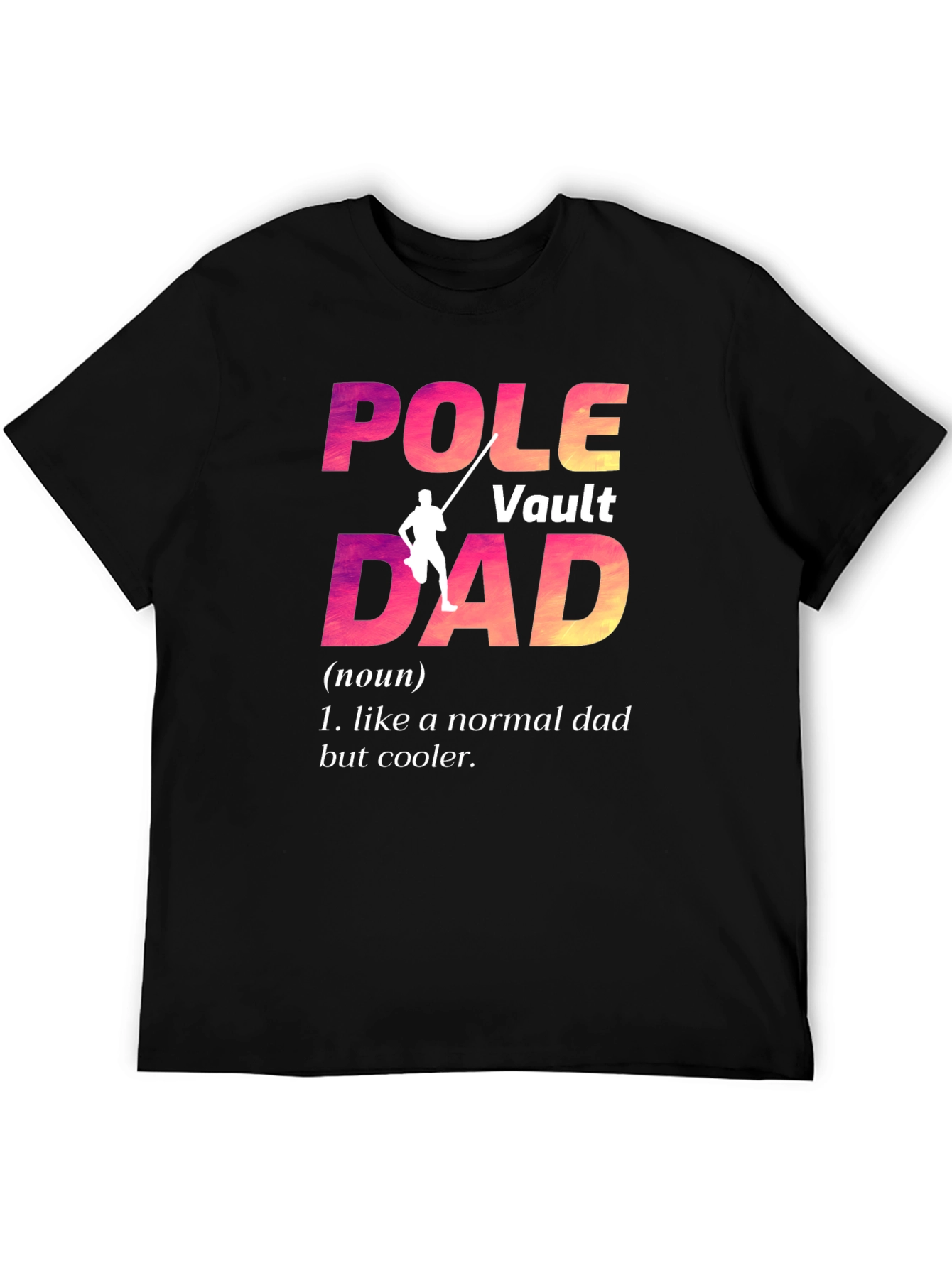 Pole Vault Dad Graphic Tee