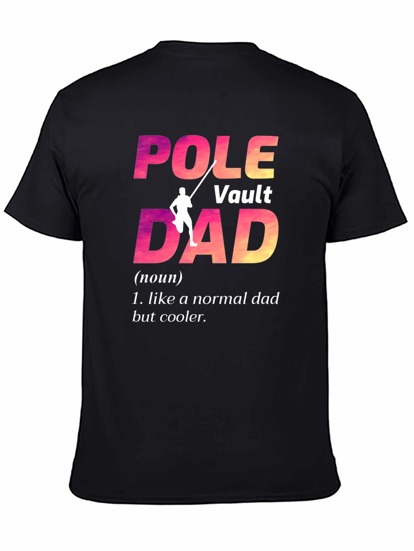 Pole Vault Dad Graphic Tee