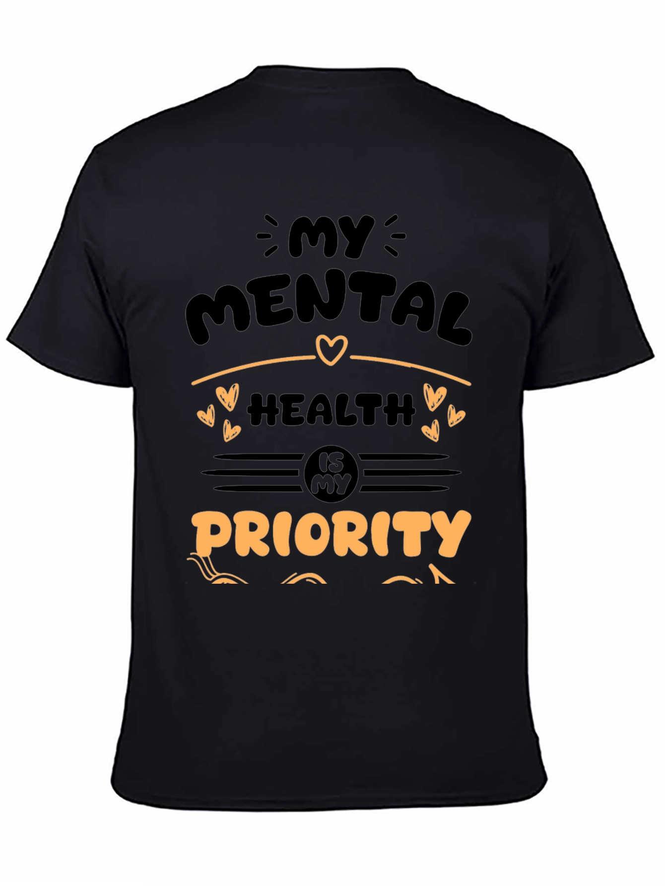 Mental Health Priority T-Shirt