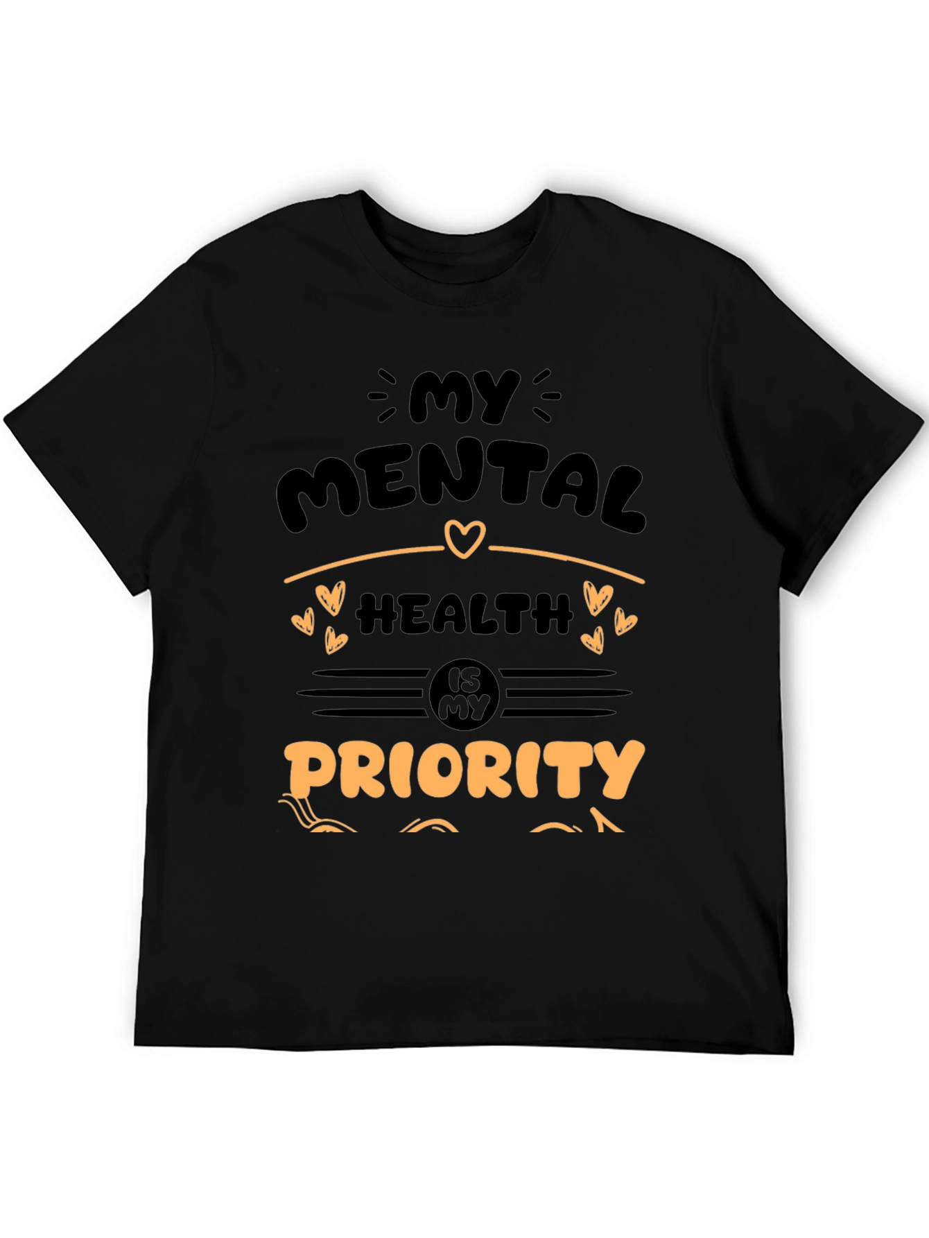 Mental Health Priority T-Shirt