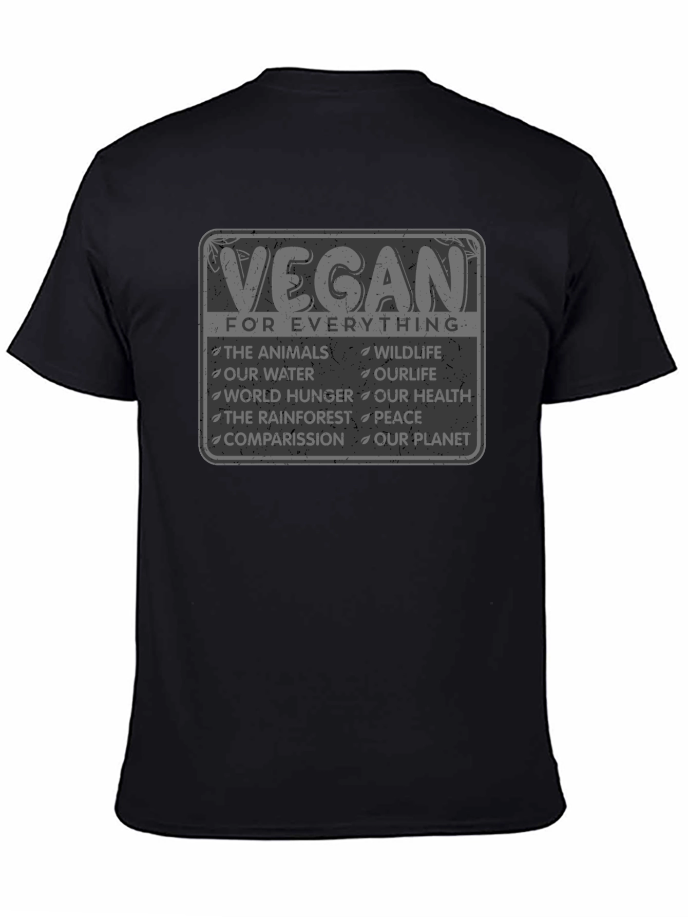 Vegan For Everything Graphic T-Shirt