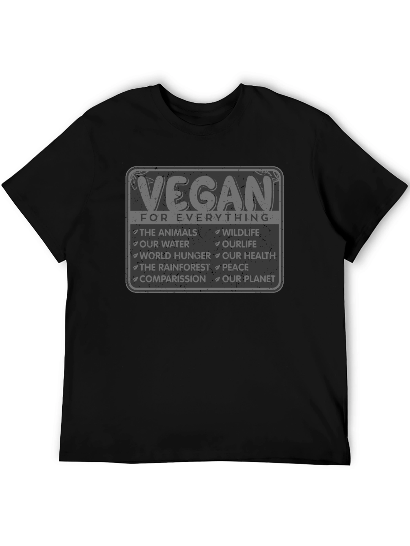 Vegan For Everything Graphic T-Shirt