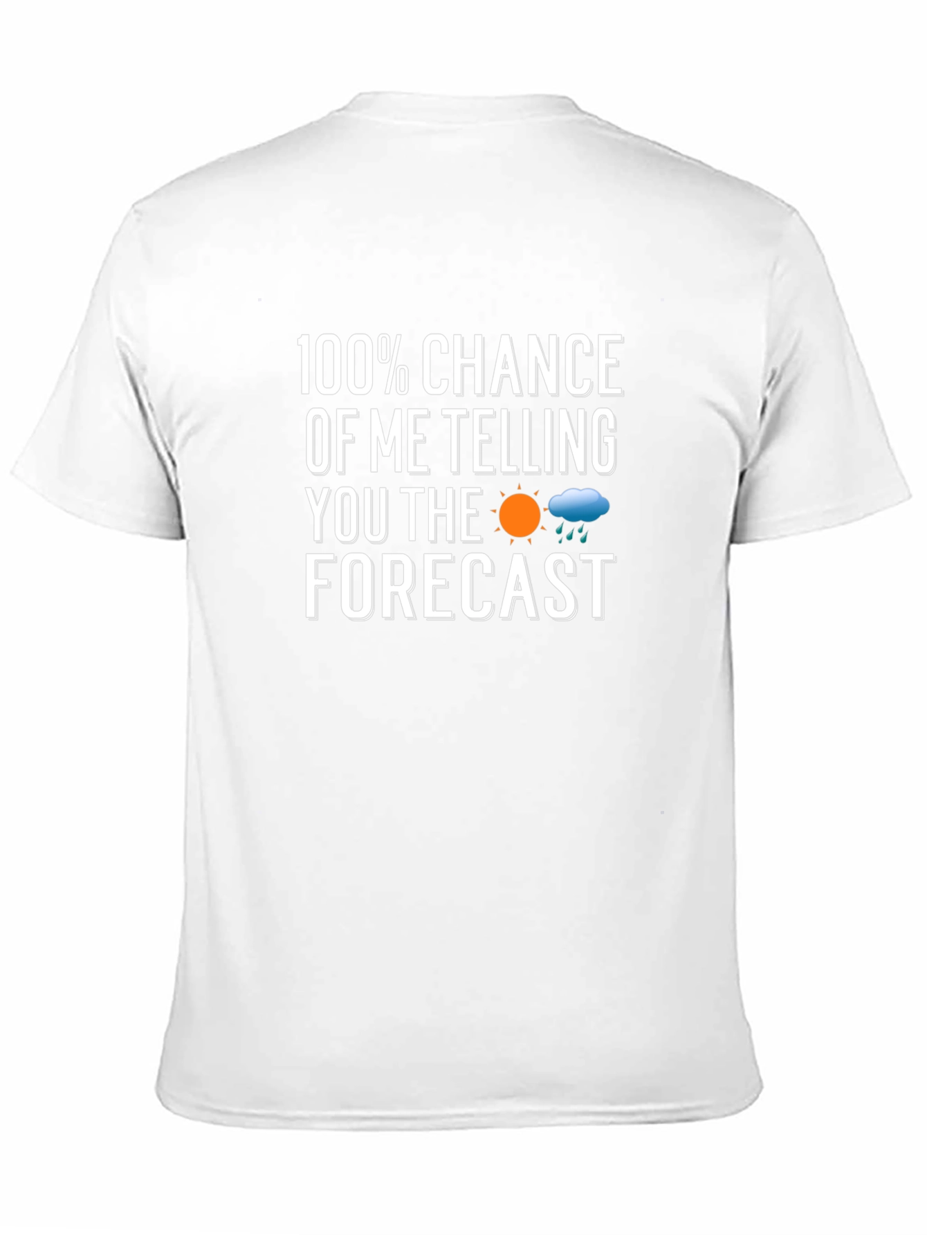 Funny Weather Forecast T-Shirt