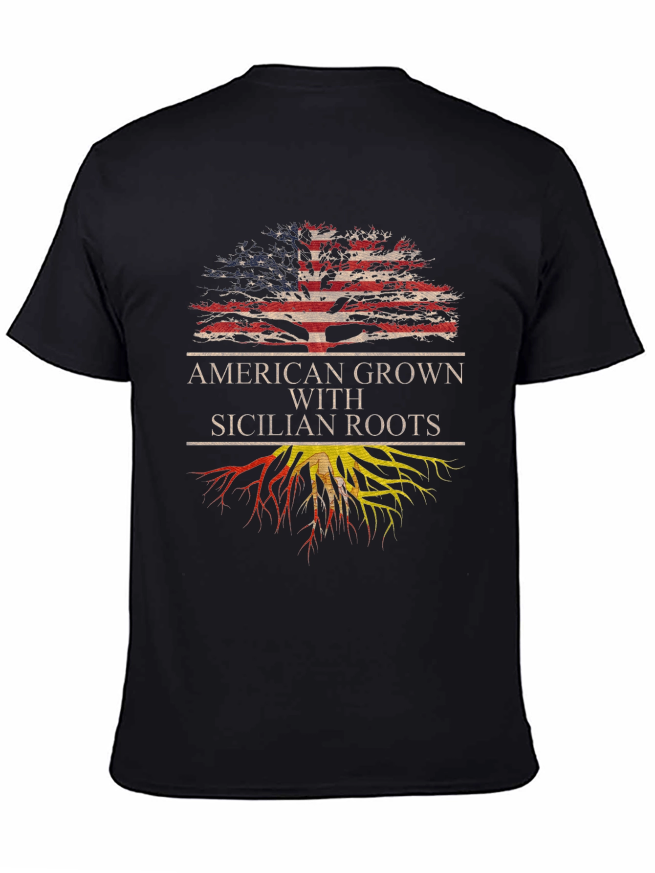 American Grown with Sicilian Roots T-Shirt