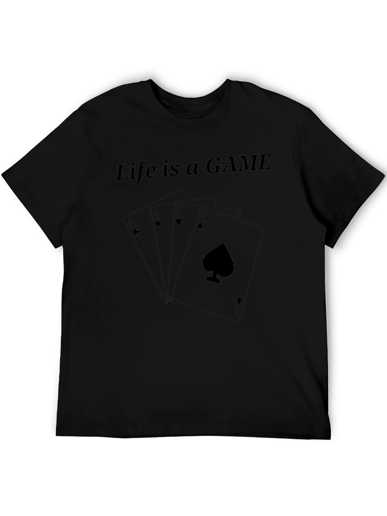 Life is a Game Ace Card T-Shirt
