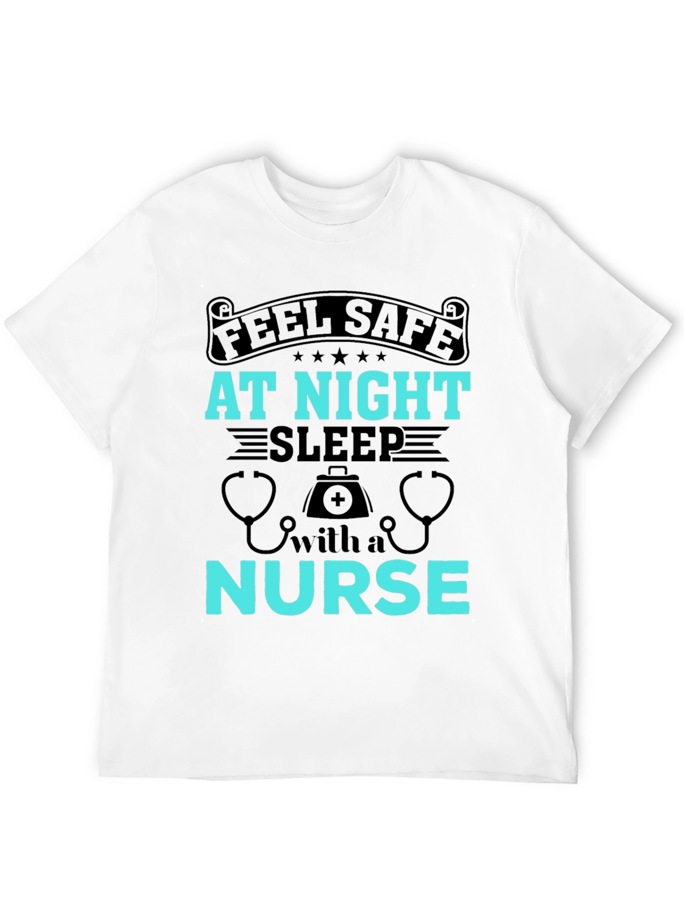 Feel Safe At Night Nurse Graphic Tee