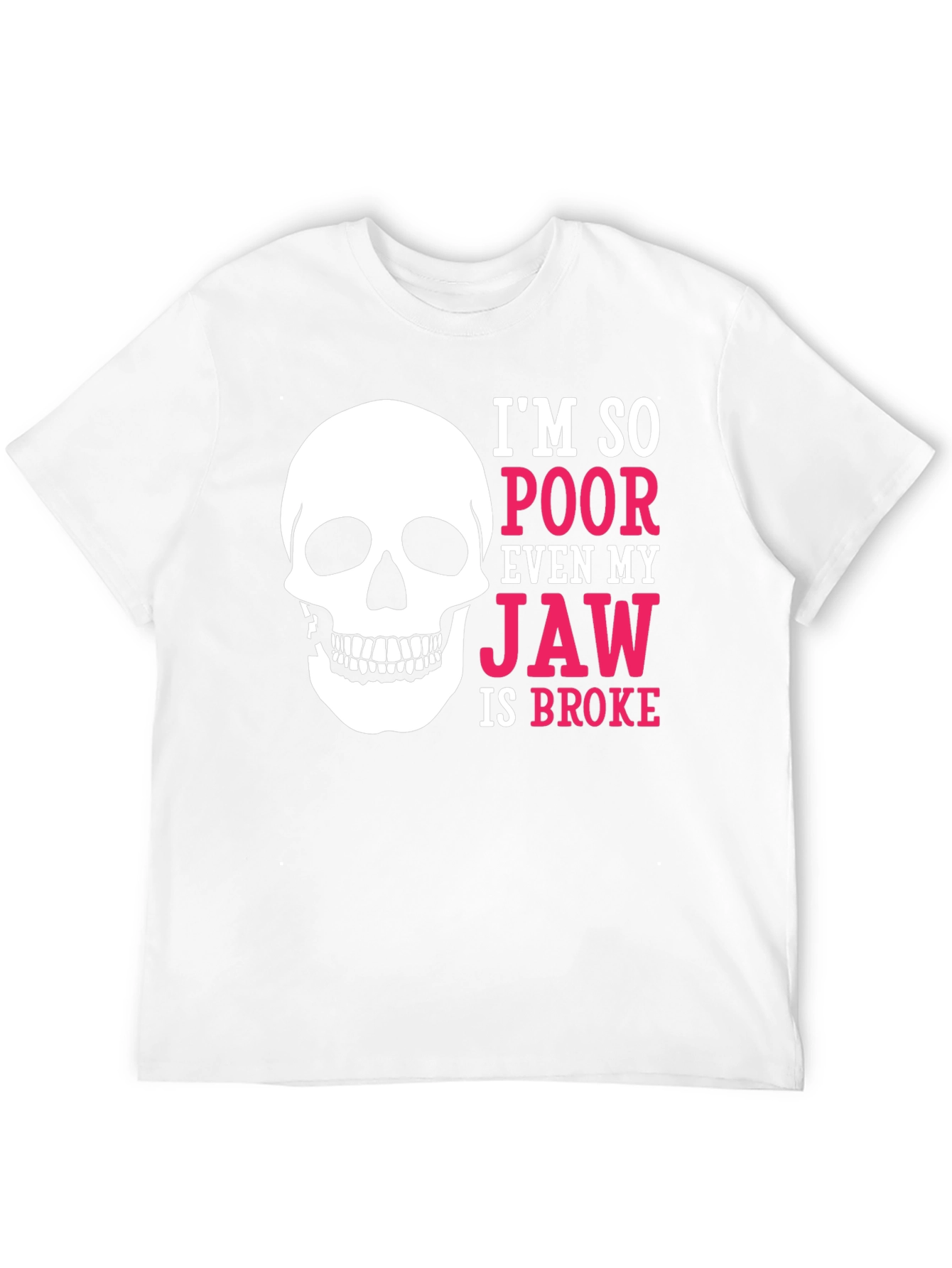 Poor Broke Jaw Skull Graphic T-Shirt