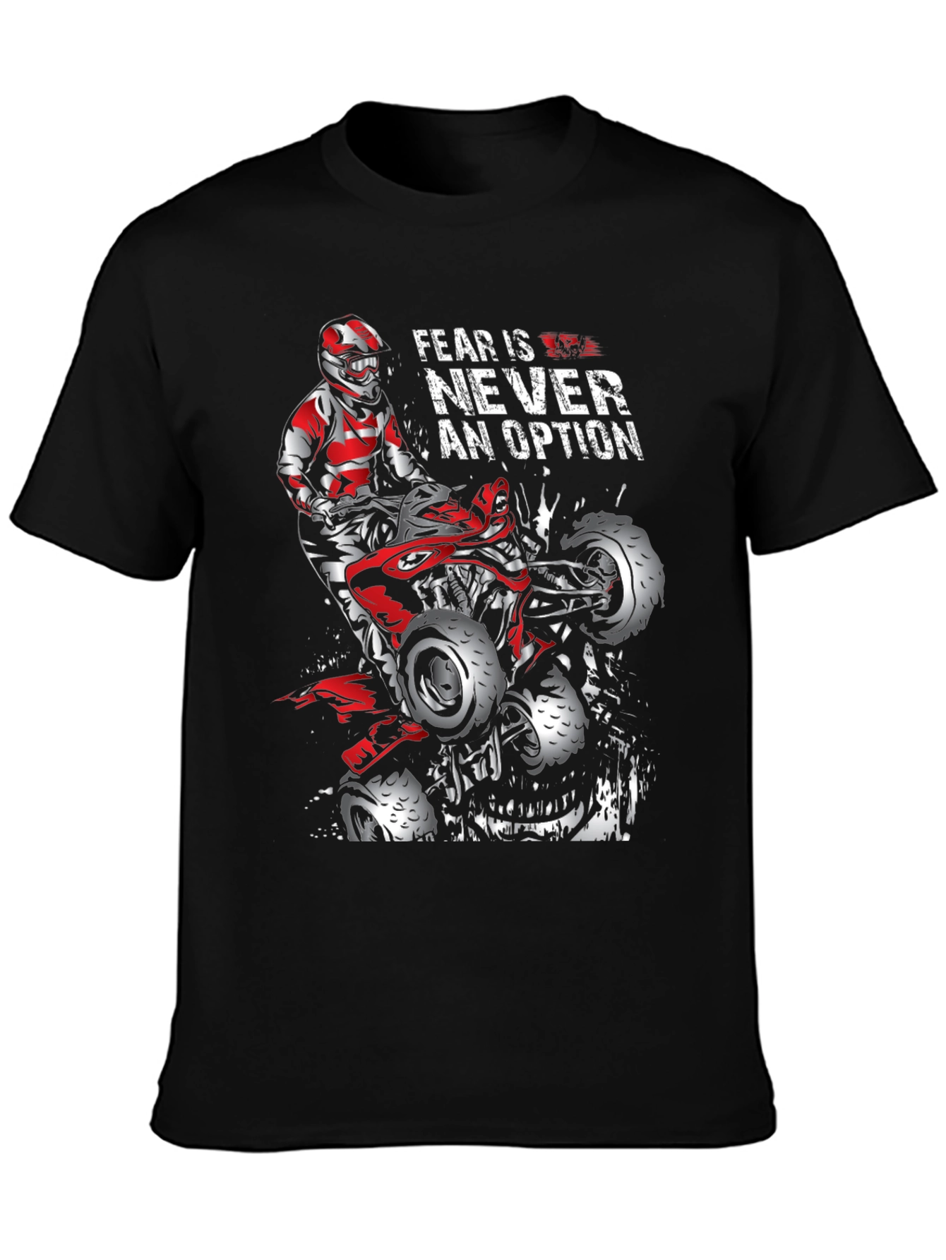 Fear is Never an Option ATV Rider Graphic Tee