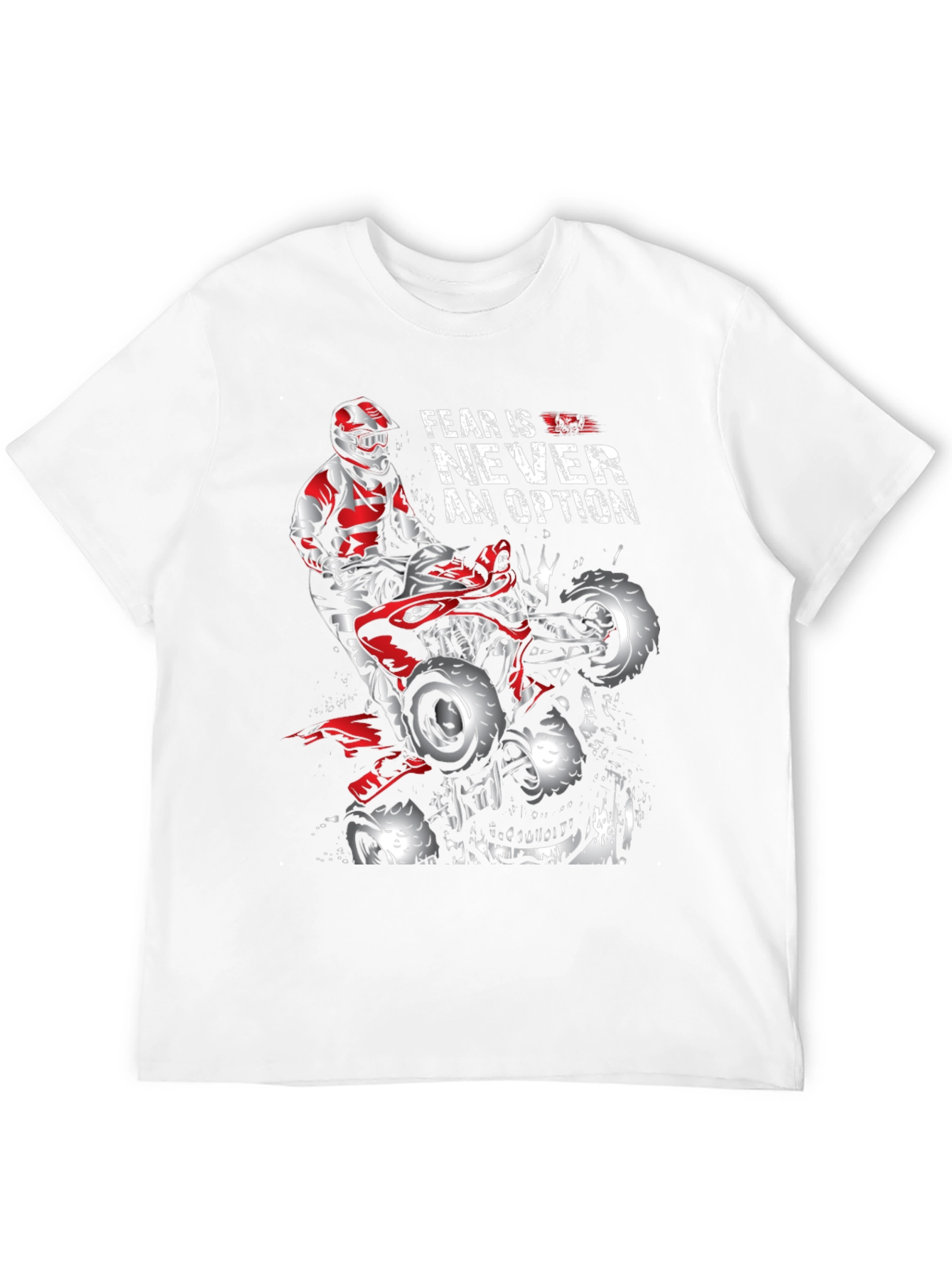 Fear is Never an Option ATV Rider Graphic Tee