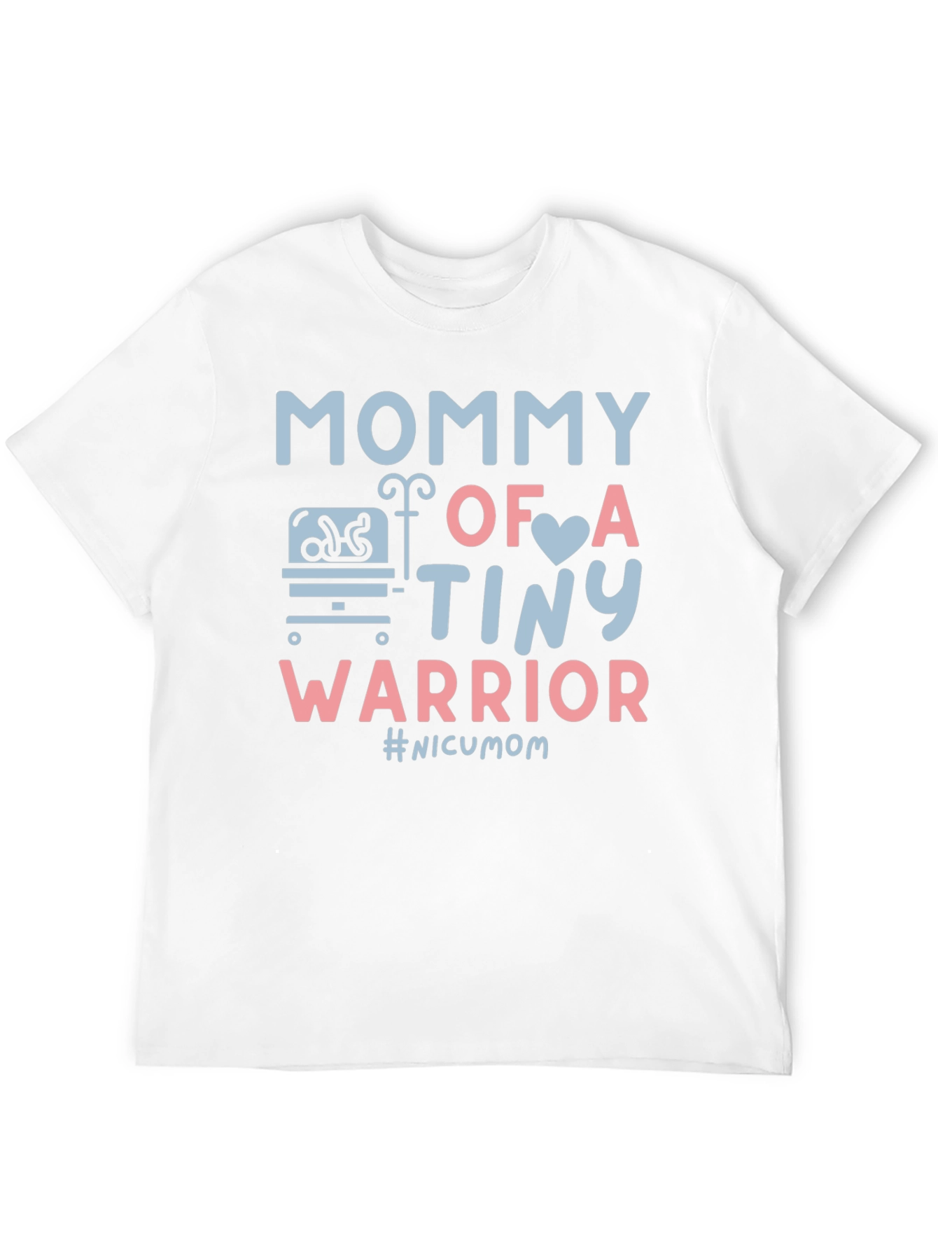 Mommy of a Tiny Warrior T-Shirt