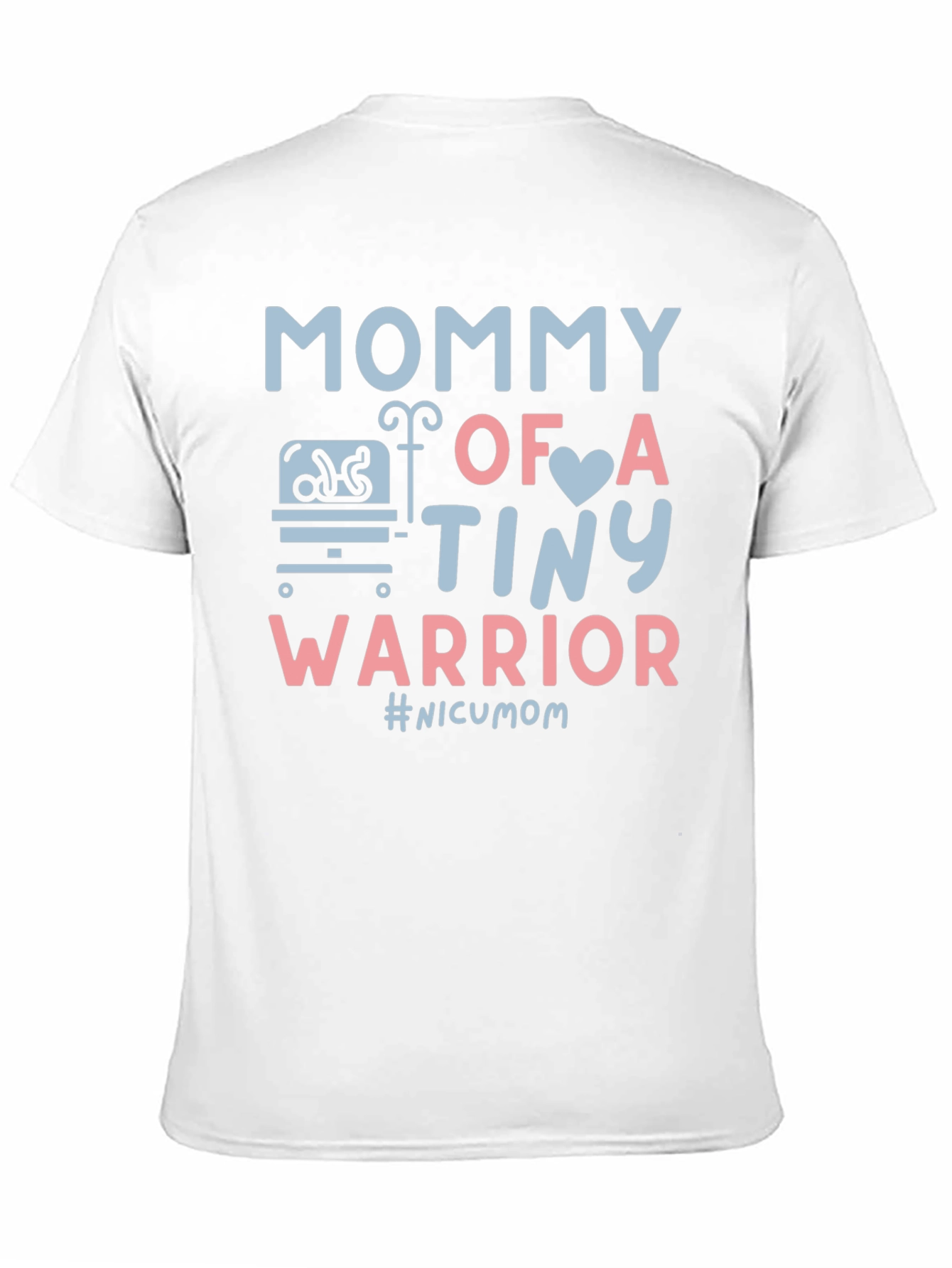 Mommy of a Tiny Warrior T-Shirt