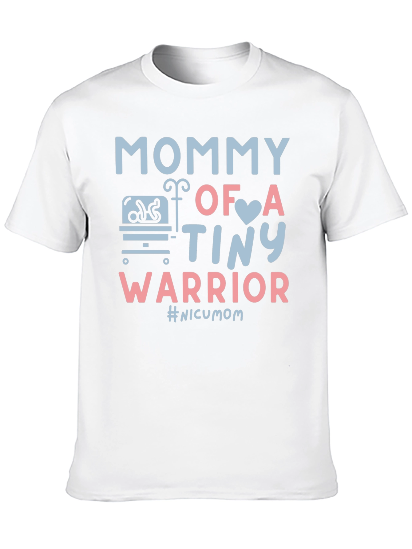 Mommy of a Tiny Warrior T-Shirt