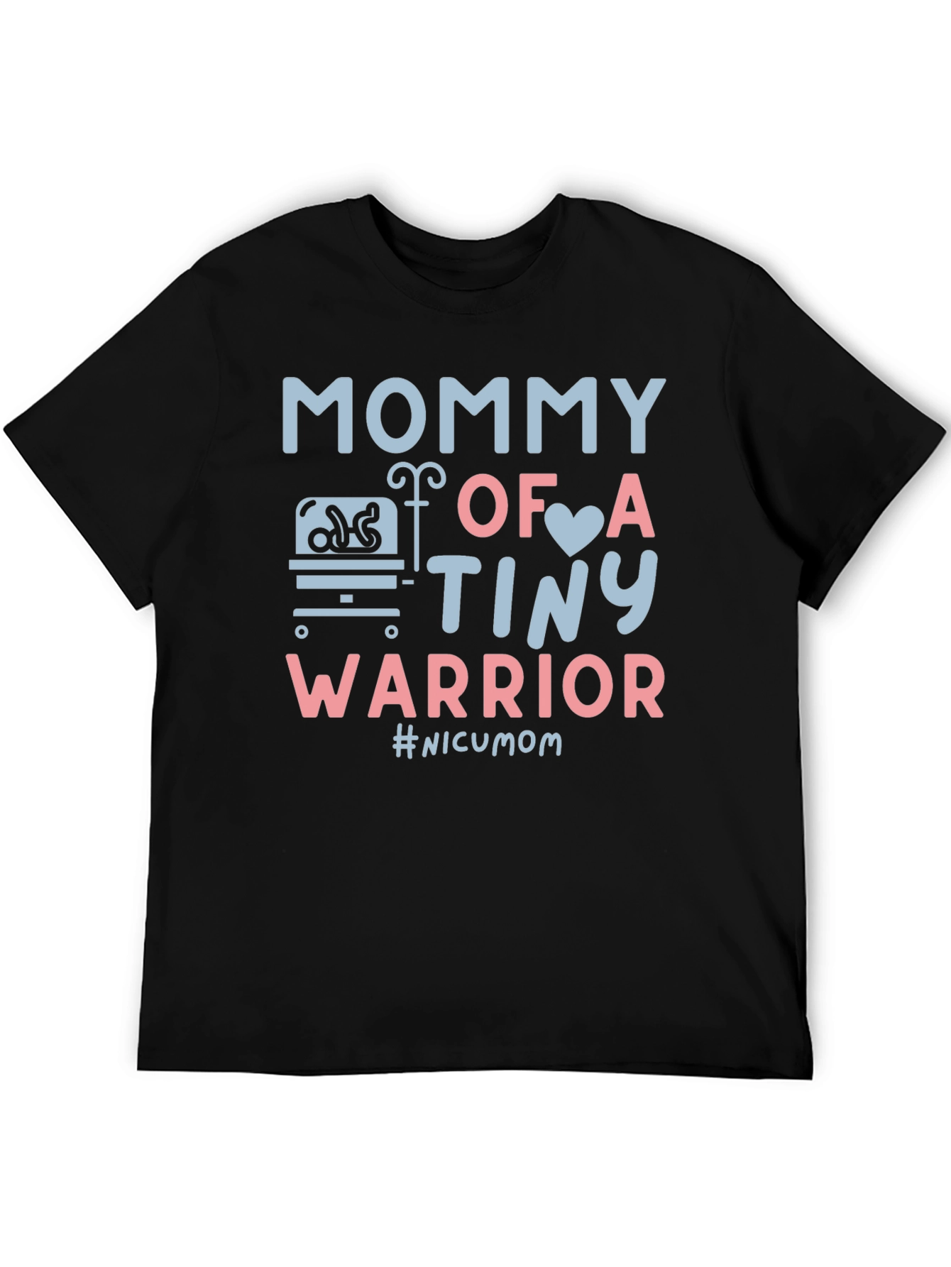 Mommy of a Tiny Warrior T-Shirt