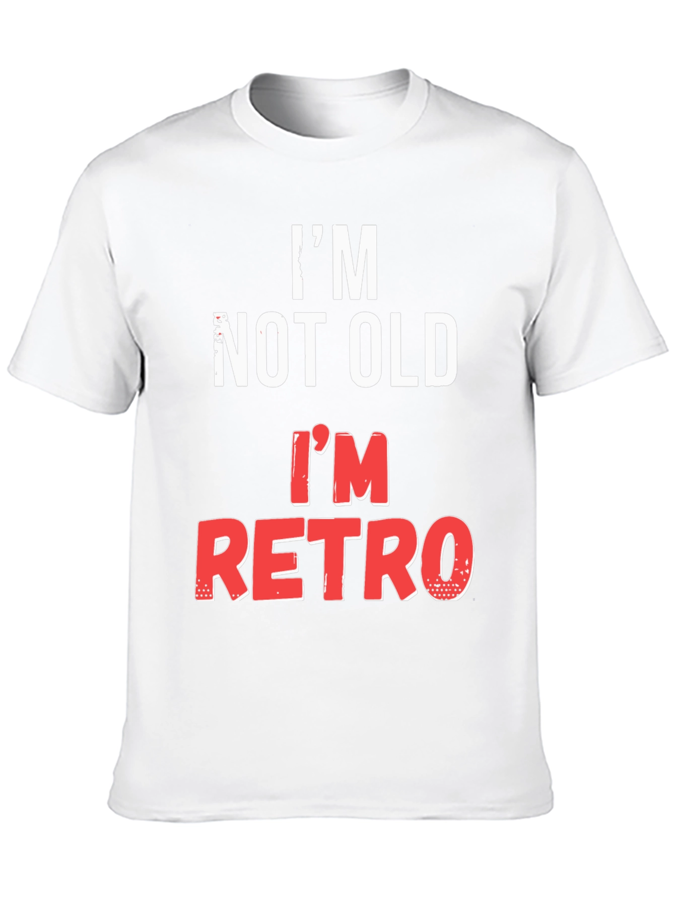 Im Not Old Im Retro T-Shirt