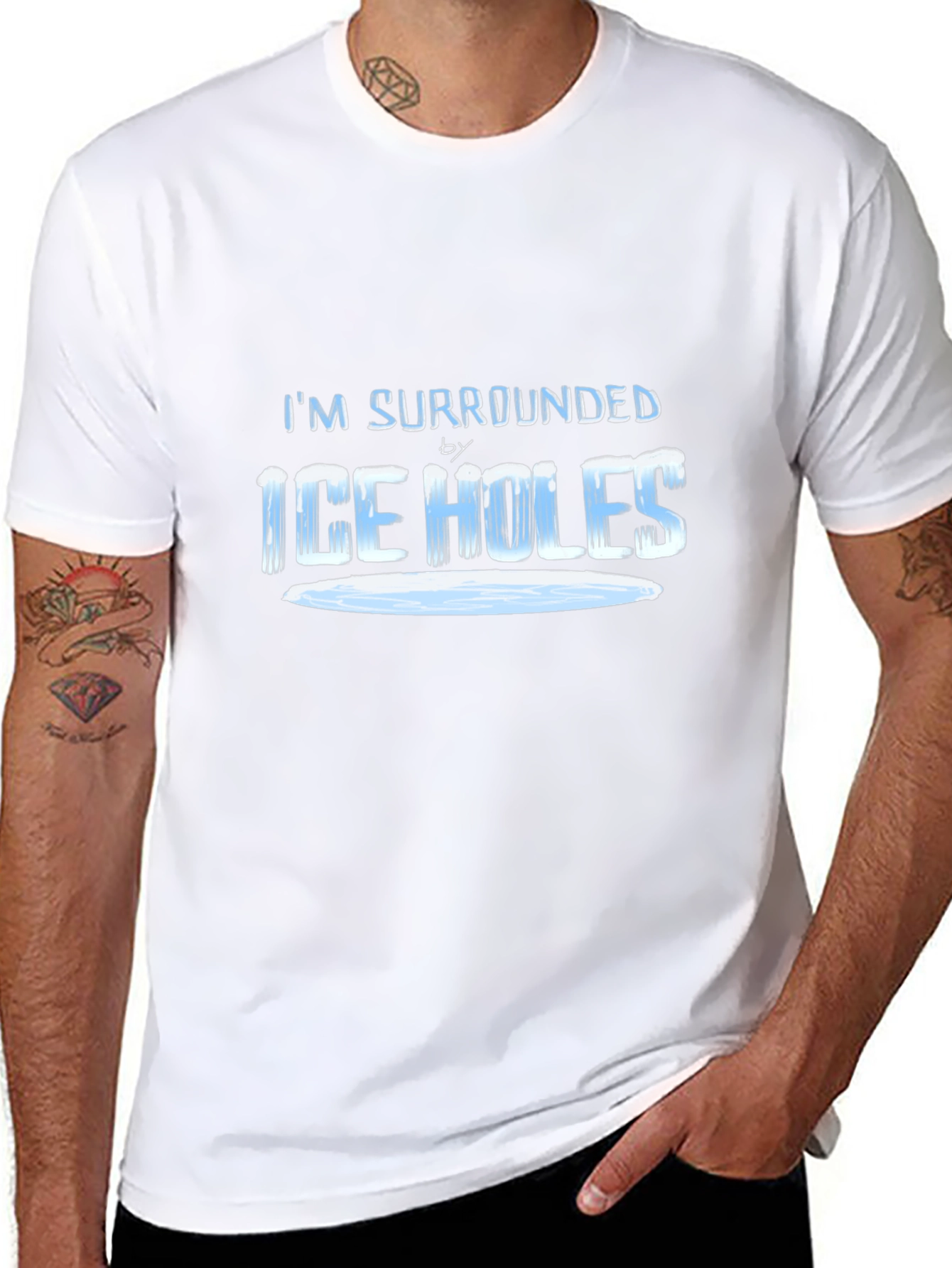 Im Surrounded by Ice Holes T-Shirt
