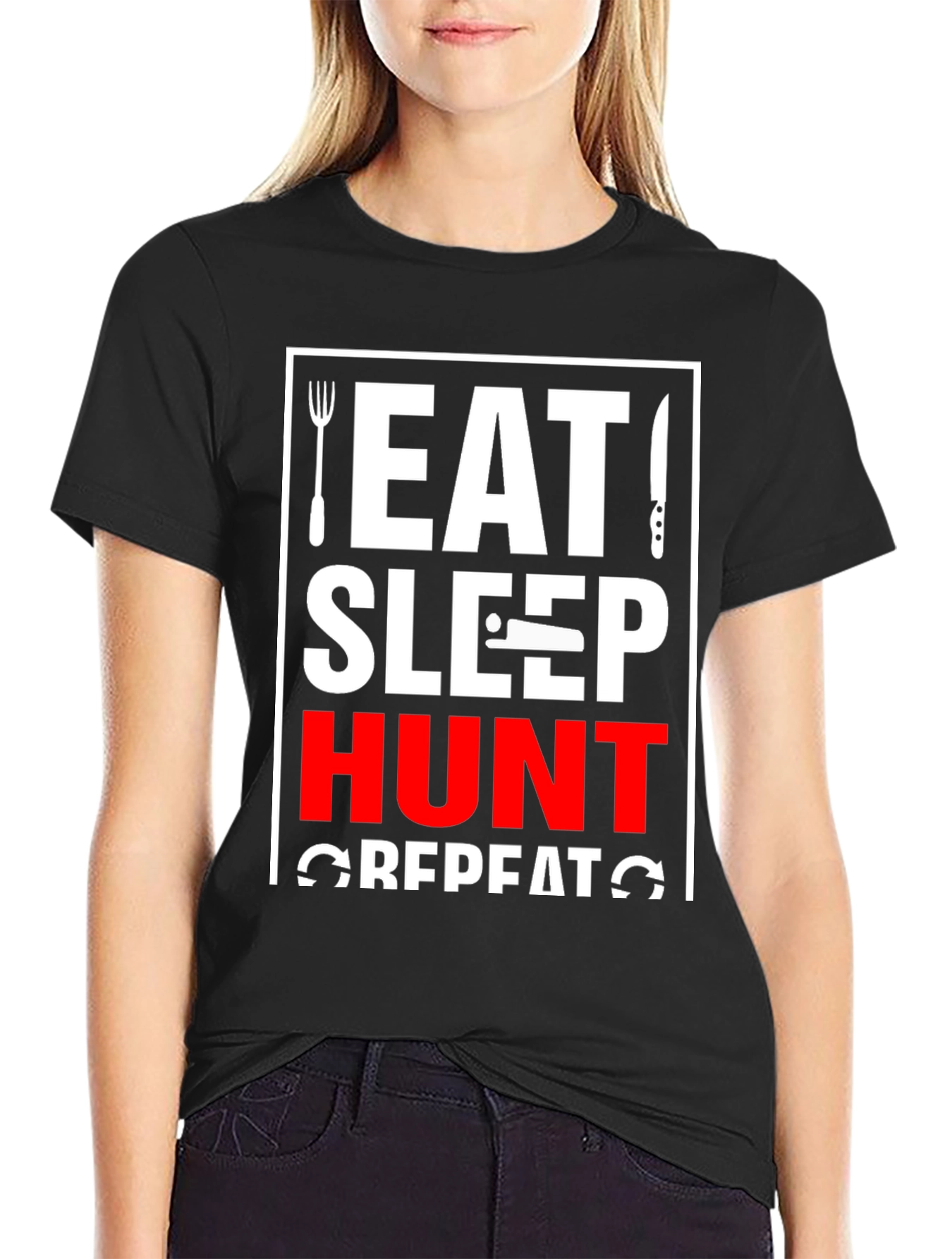 Eat Sleep Hunt Repeat T-Shirt - Graphic Tee