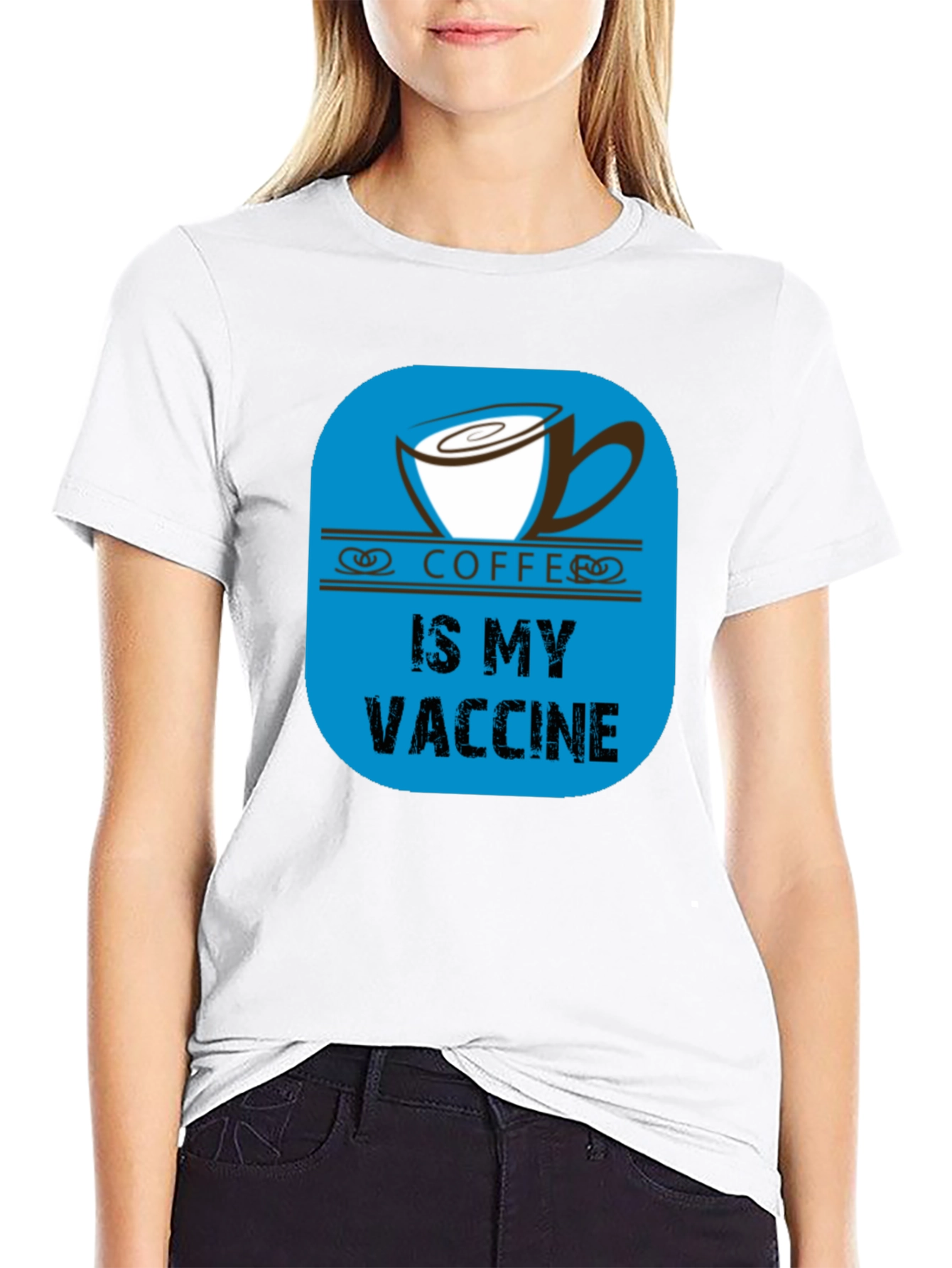 Coffee is My Vaccine Black T-Shirt