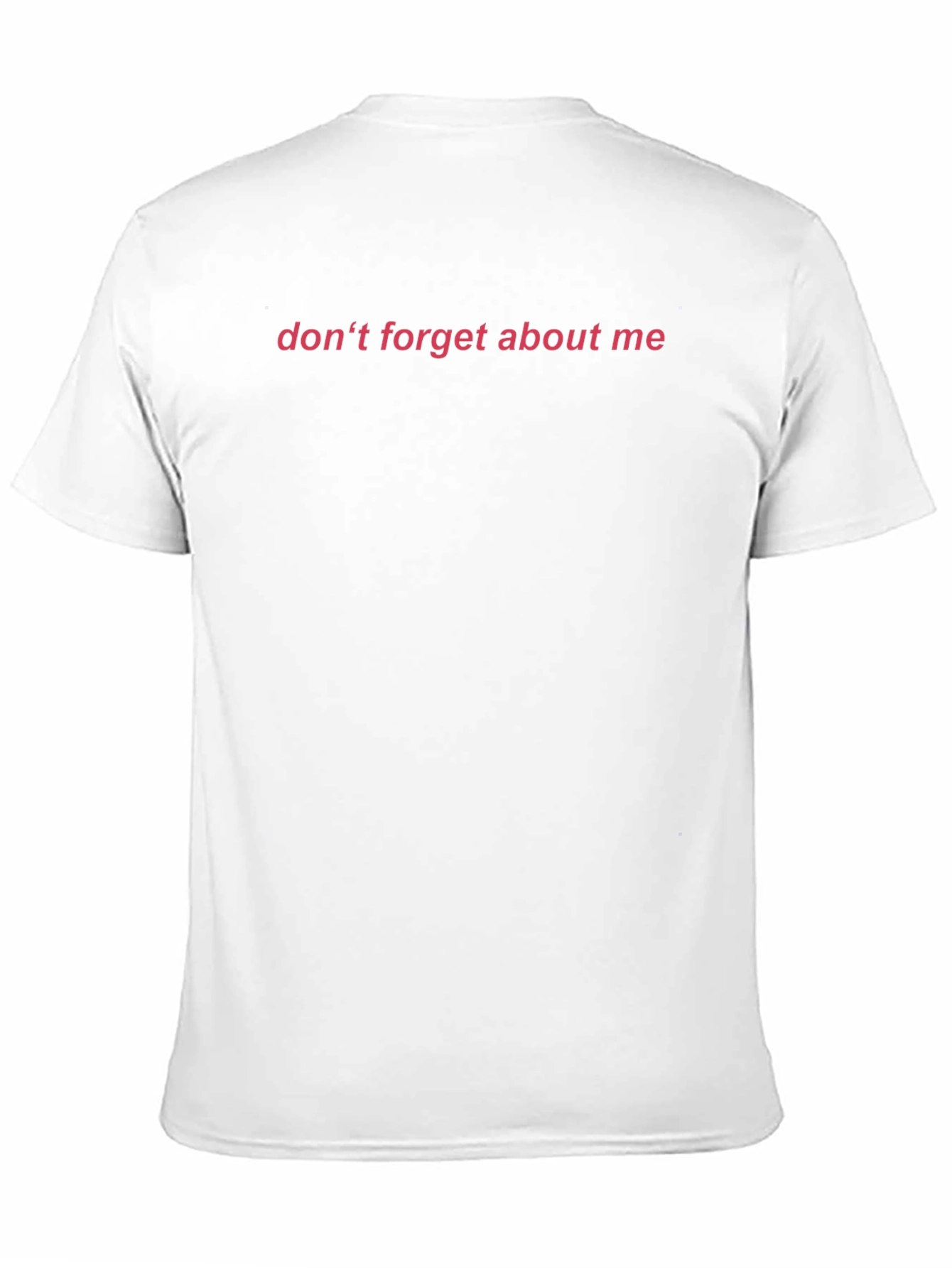 Dont Forget About Me Graphic Tee - Black