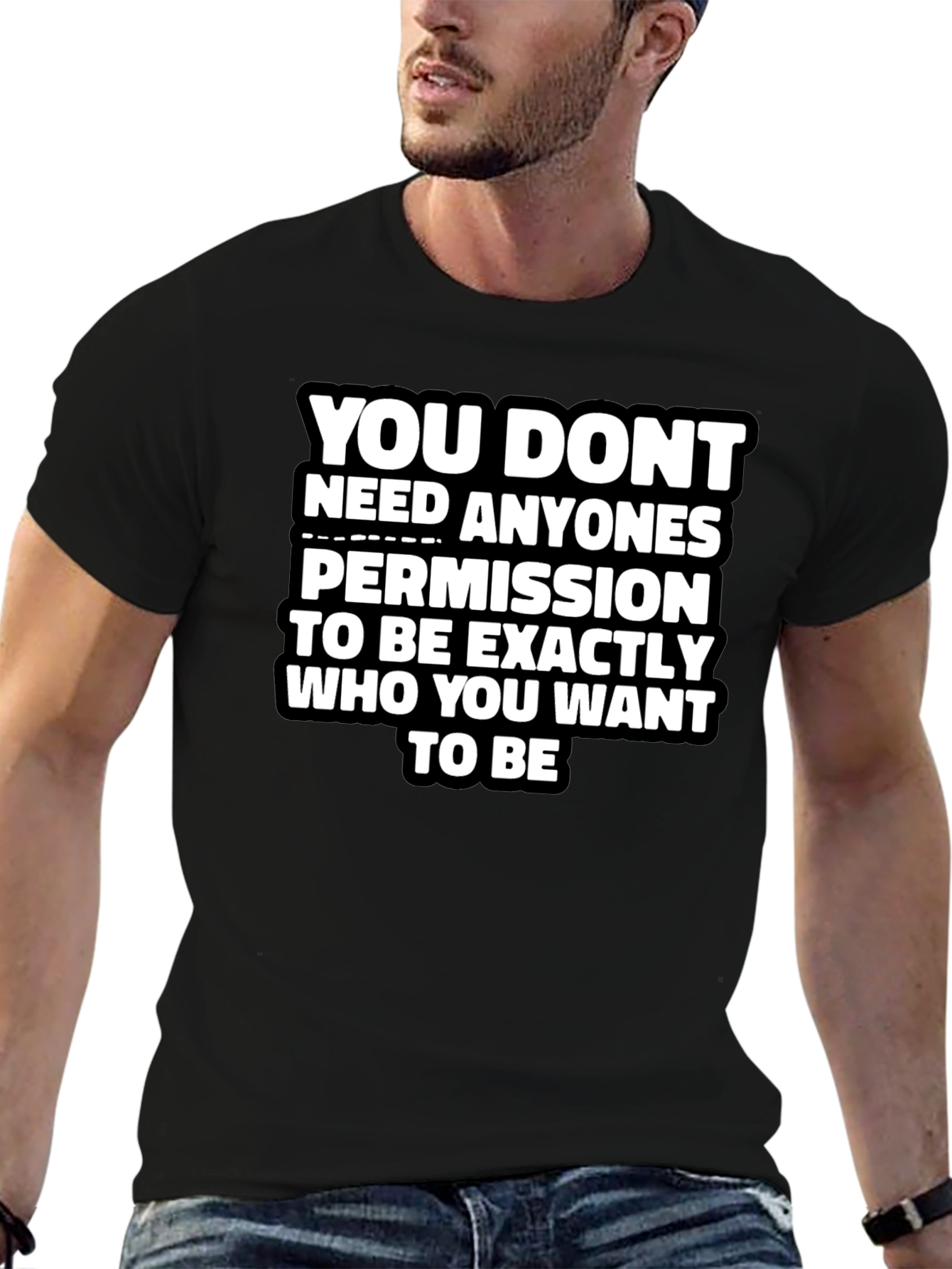 Empowering Message Graphic Tee - You Dont Need Permission