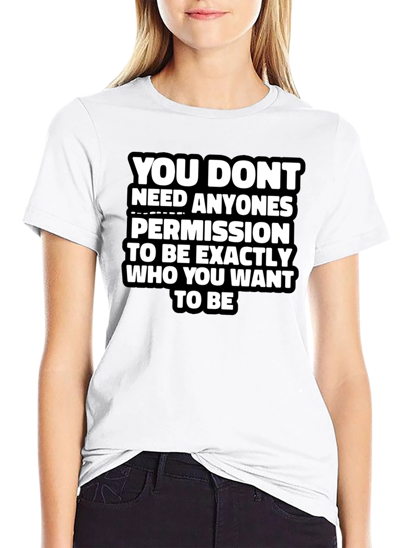 Empowering Message Graphic Tee - You Dont Need Permission