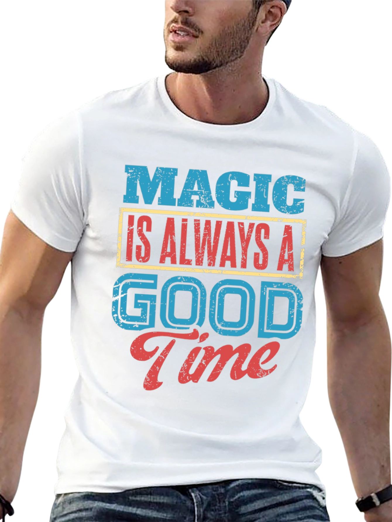 Magic Is Always A Good Time T-Shirt