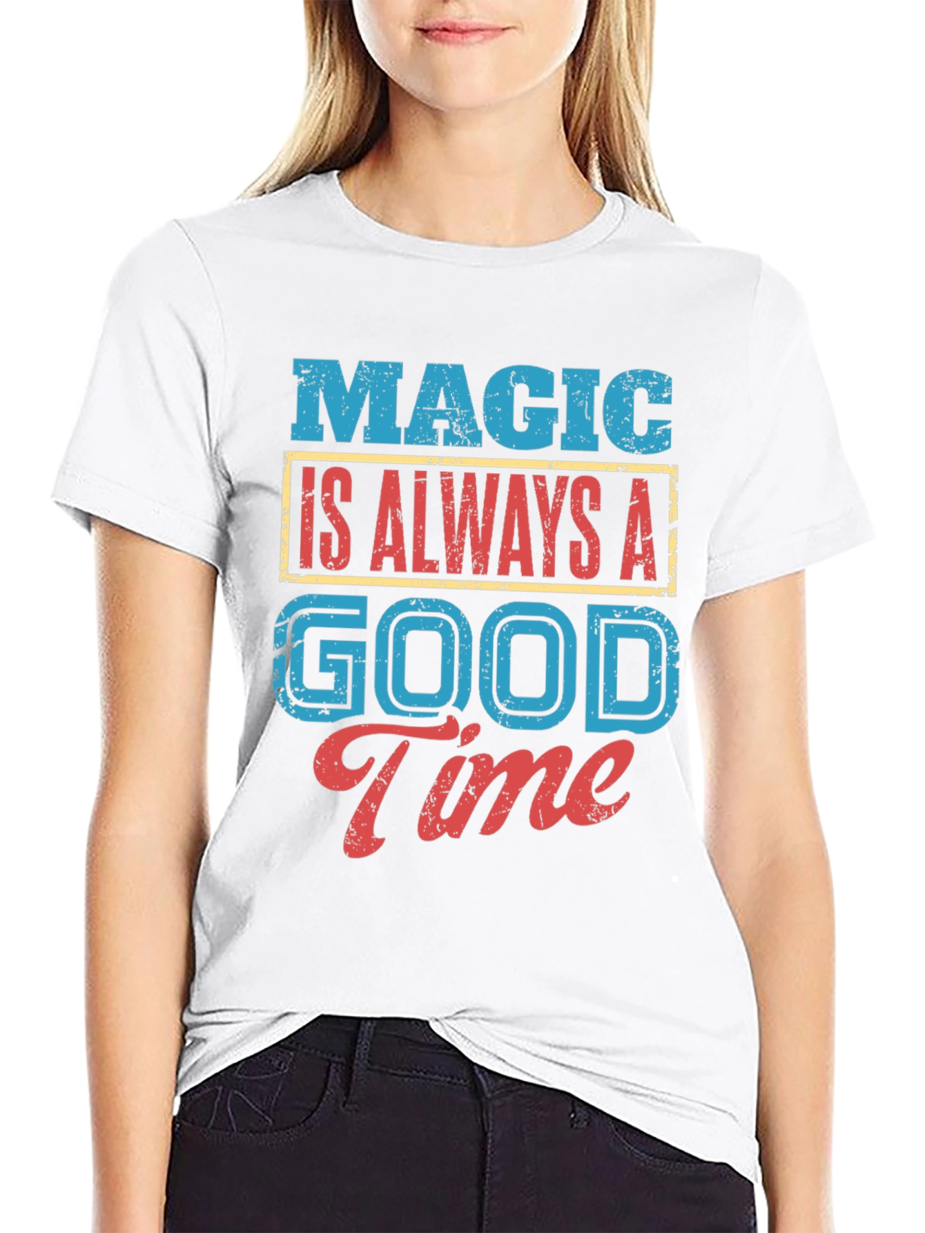 Magic Is Always A Good Time T-Shirt