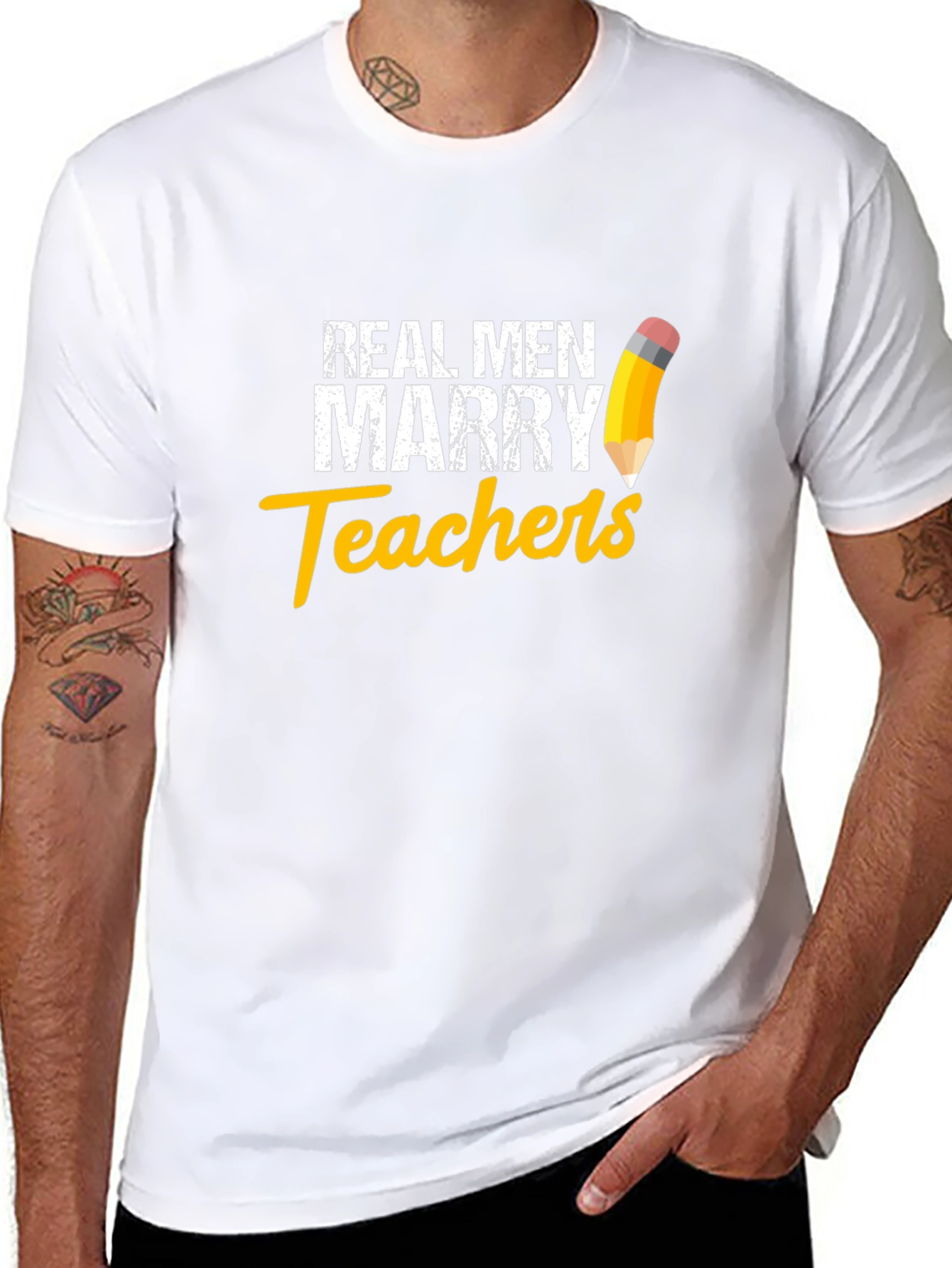 Real Men Marry Teachers Graphic T-Shirt