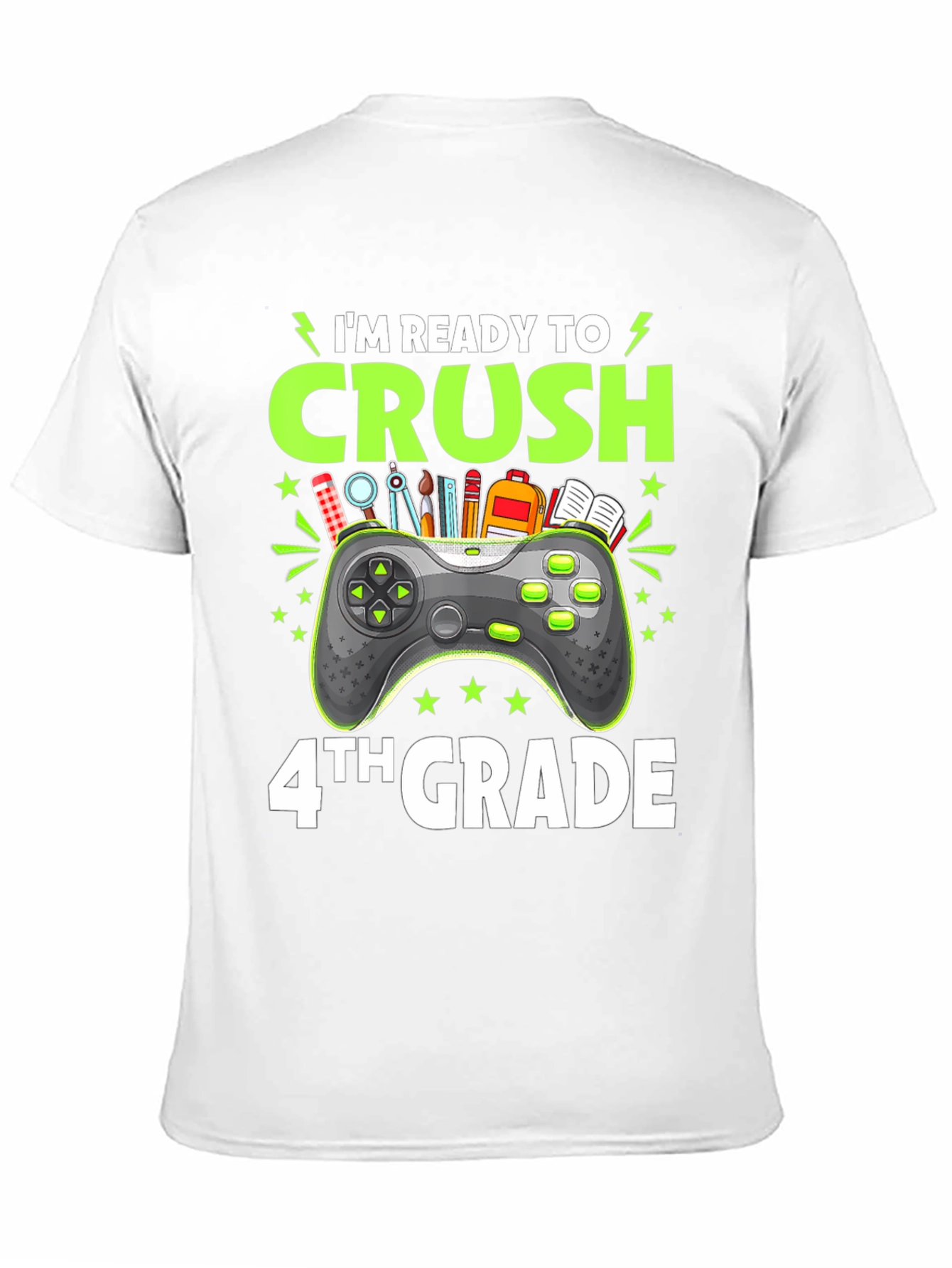 Im Ready to Crush 4th Grade Gamer T-Shirt