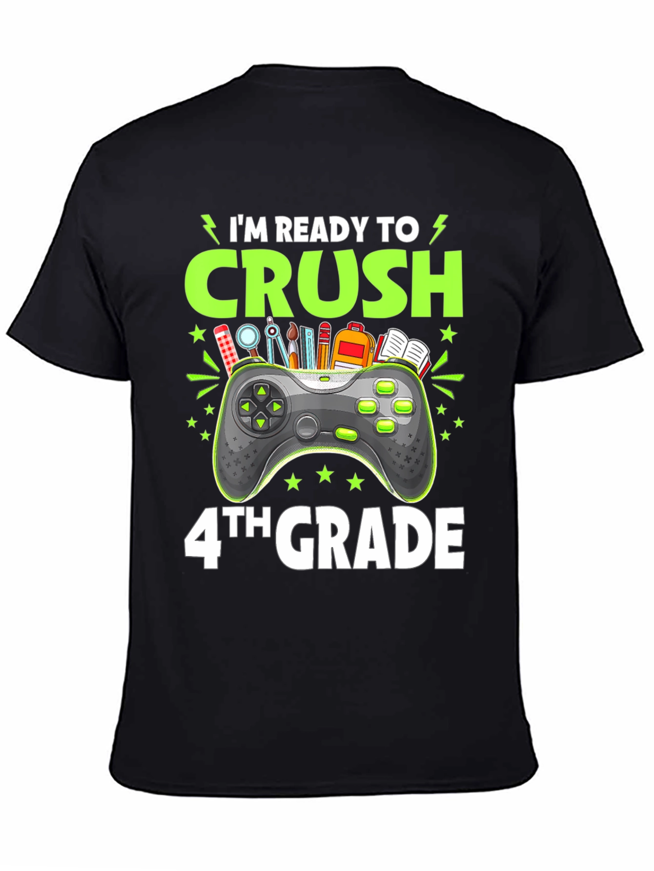 Im Ready to Crush 4th Grade Gamer T-Shirt