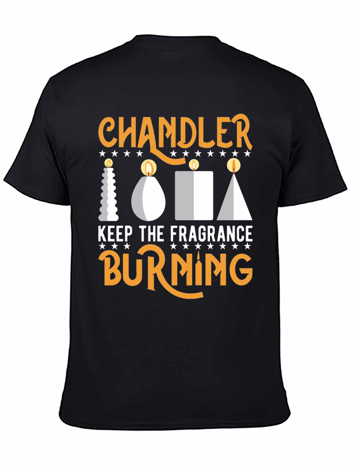 Chandler Keep The Fragrance Burning T-Shirt