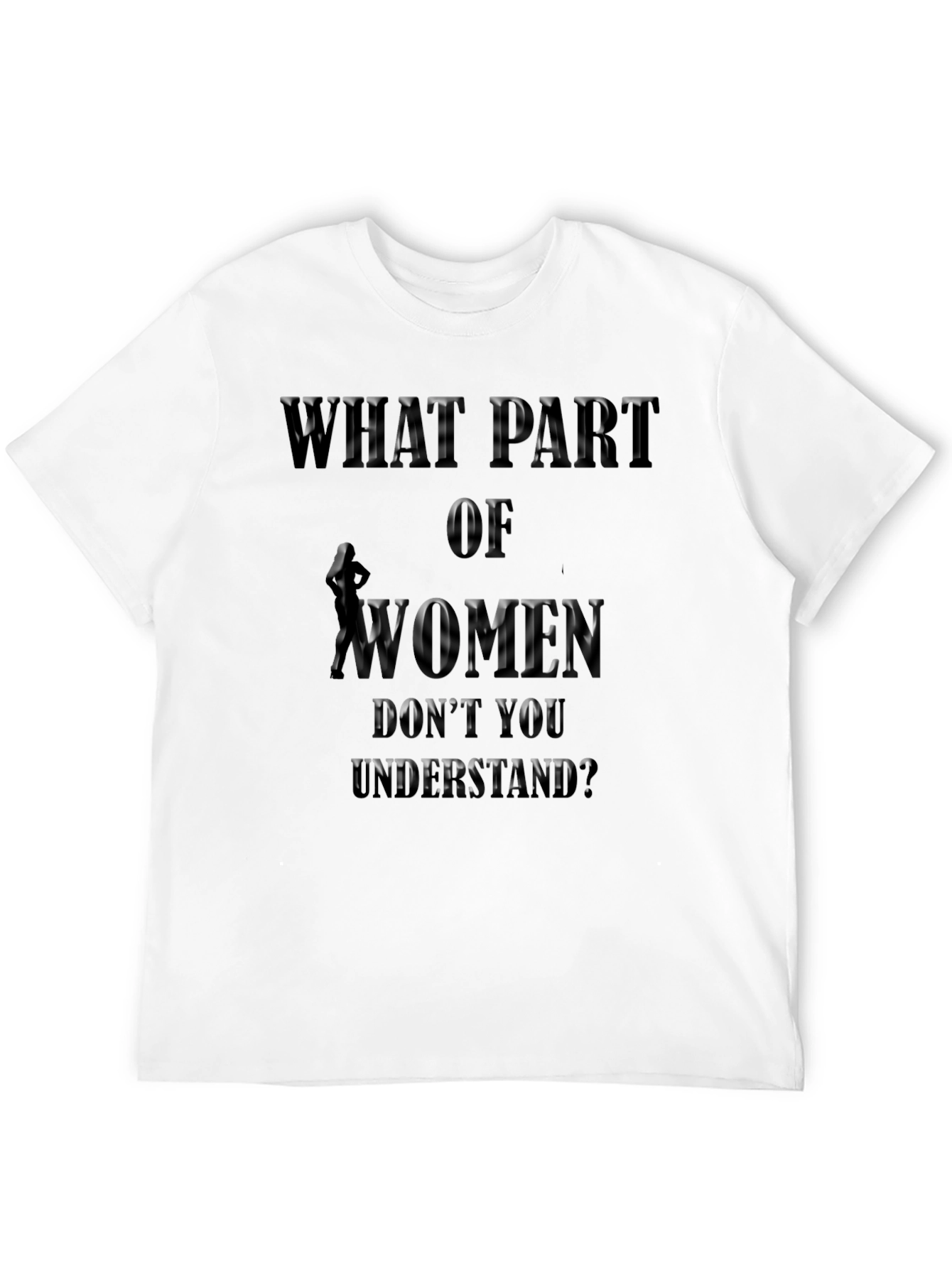 Humorous Womens Equality Slogan T-Shirt