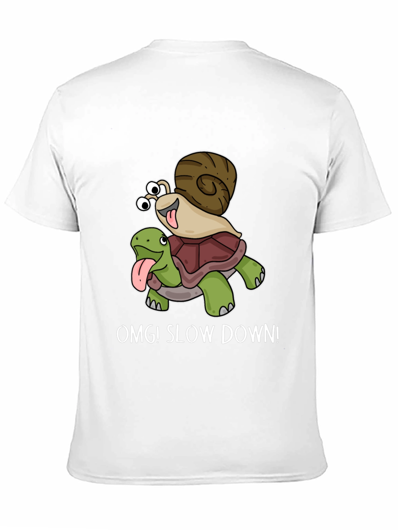 OMG! Slow Down T-Shirt Snail Riding Turtle