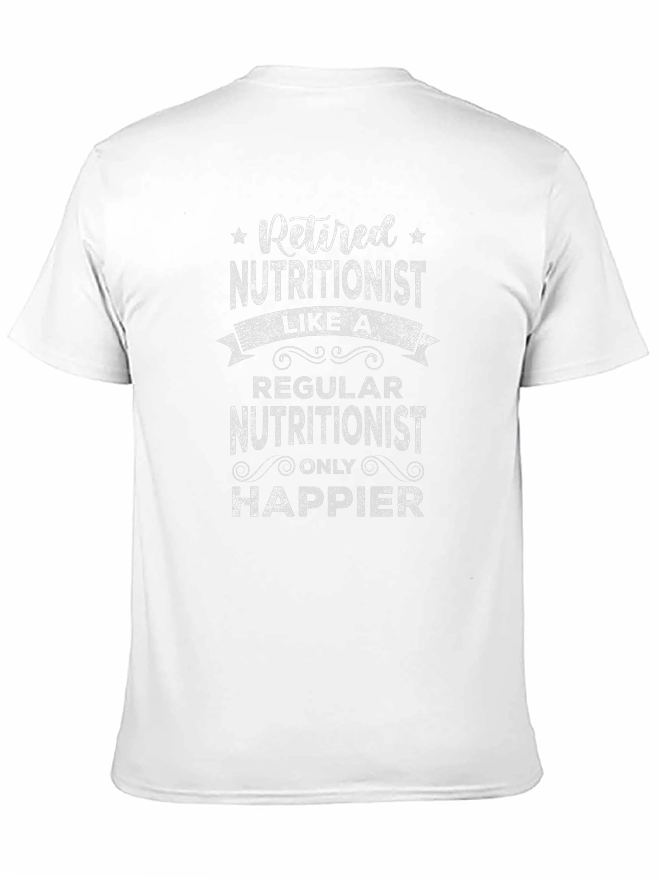 Retired Nutritionist T-Shirt - Funny Retirement Gift