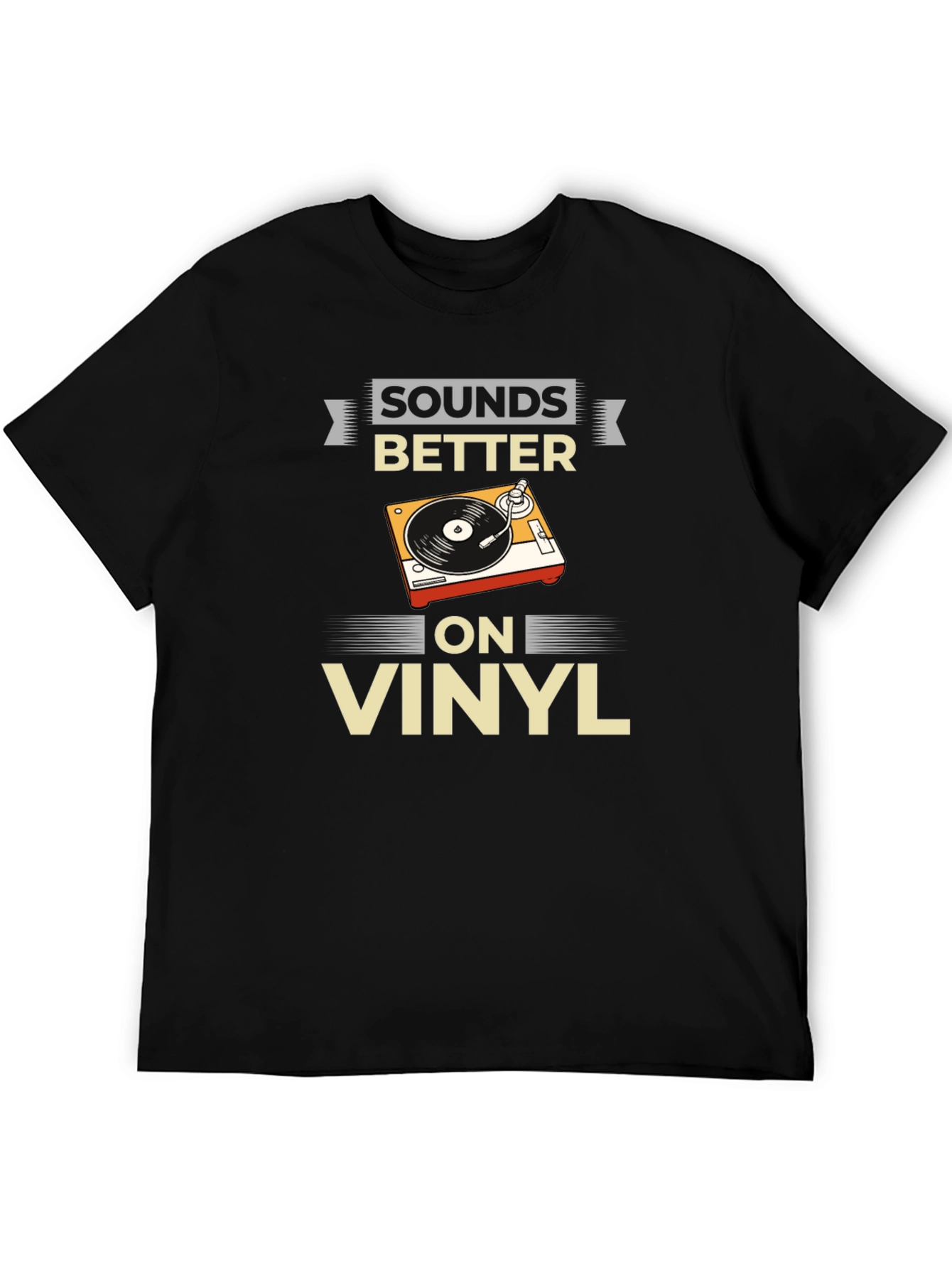 Sounds Better on Vinyl T-Shirt Black Graphic Tee