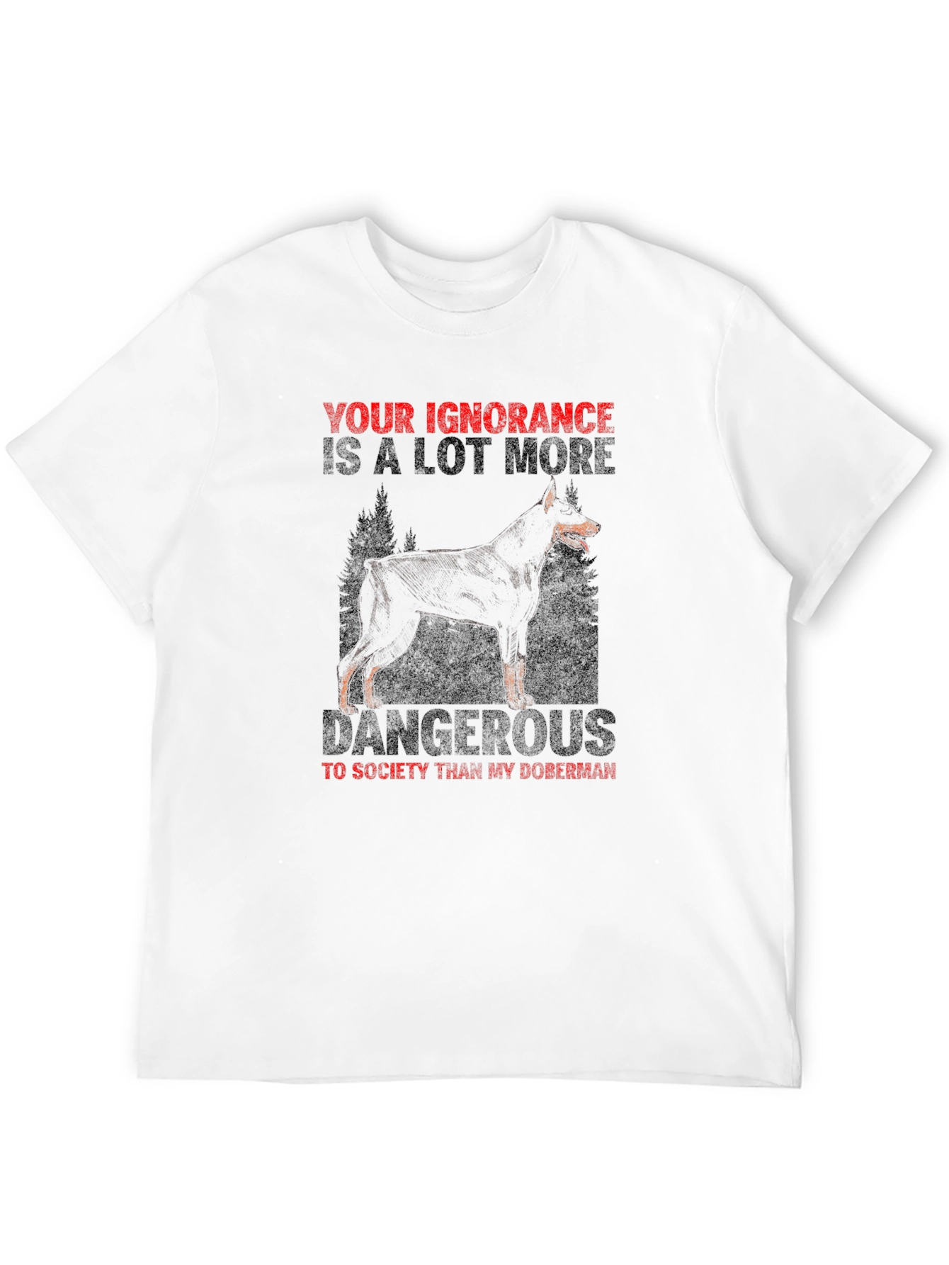 Doberman Ignorance Graphic Tee