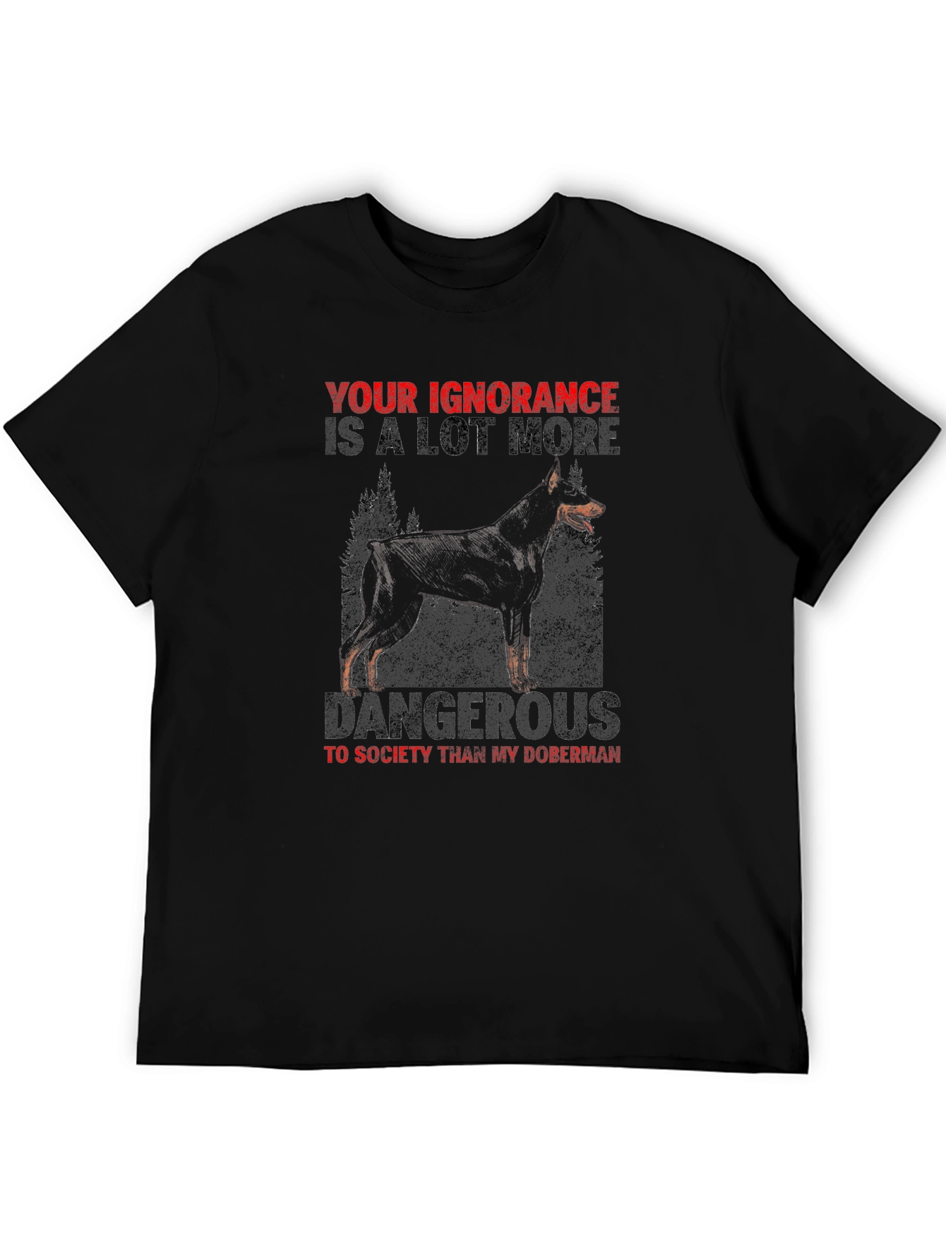 Doberman Ignorance Graphic Tee