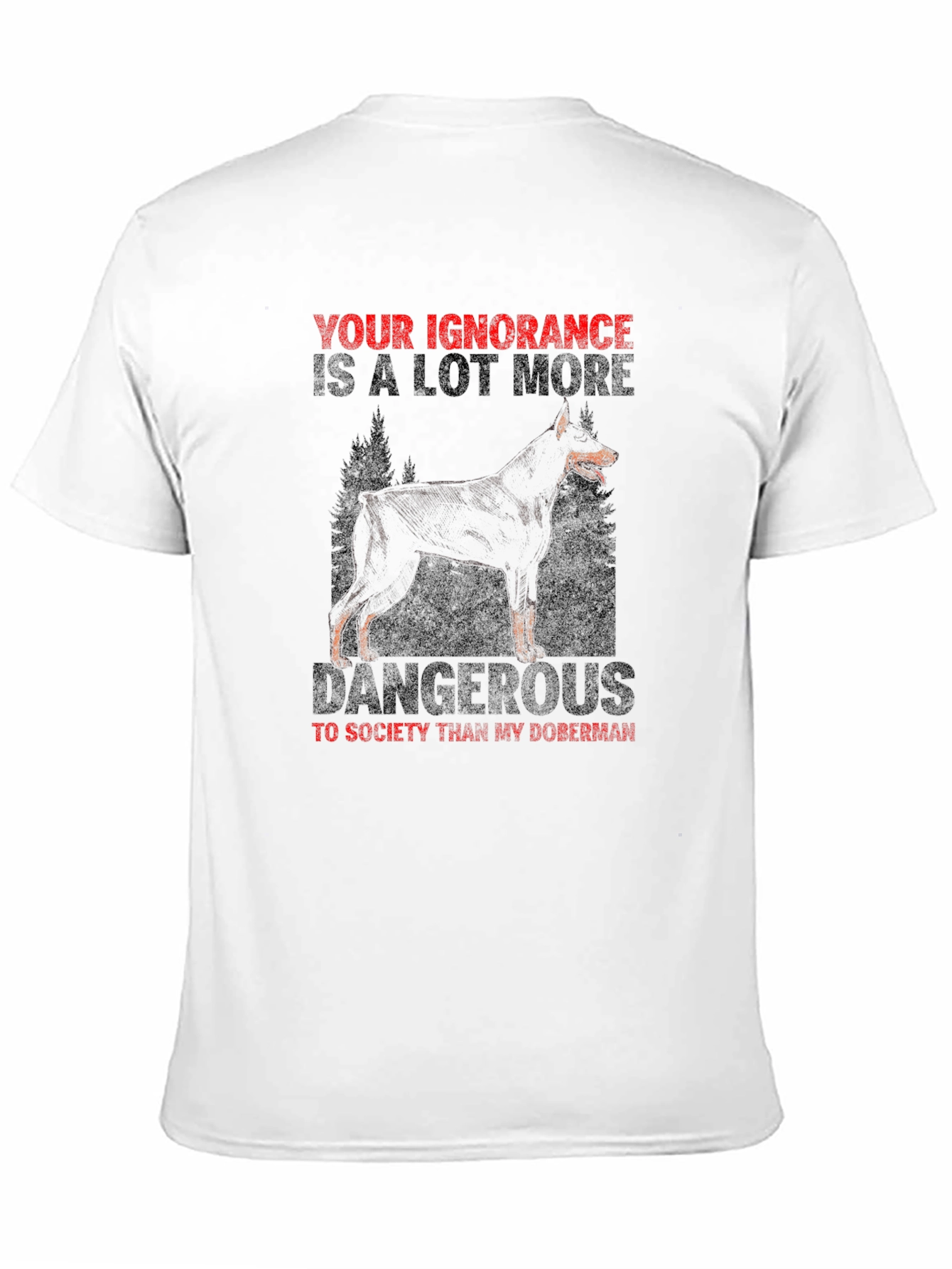 Doberman Ignorance Graphic Tee