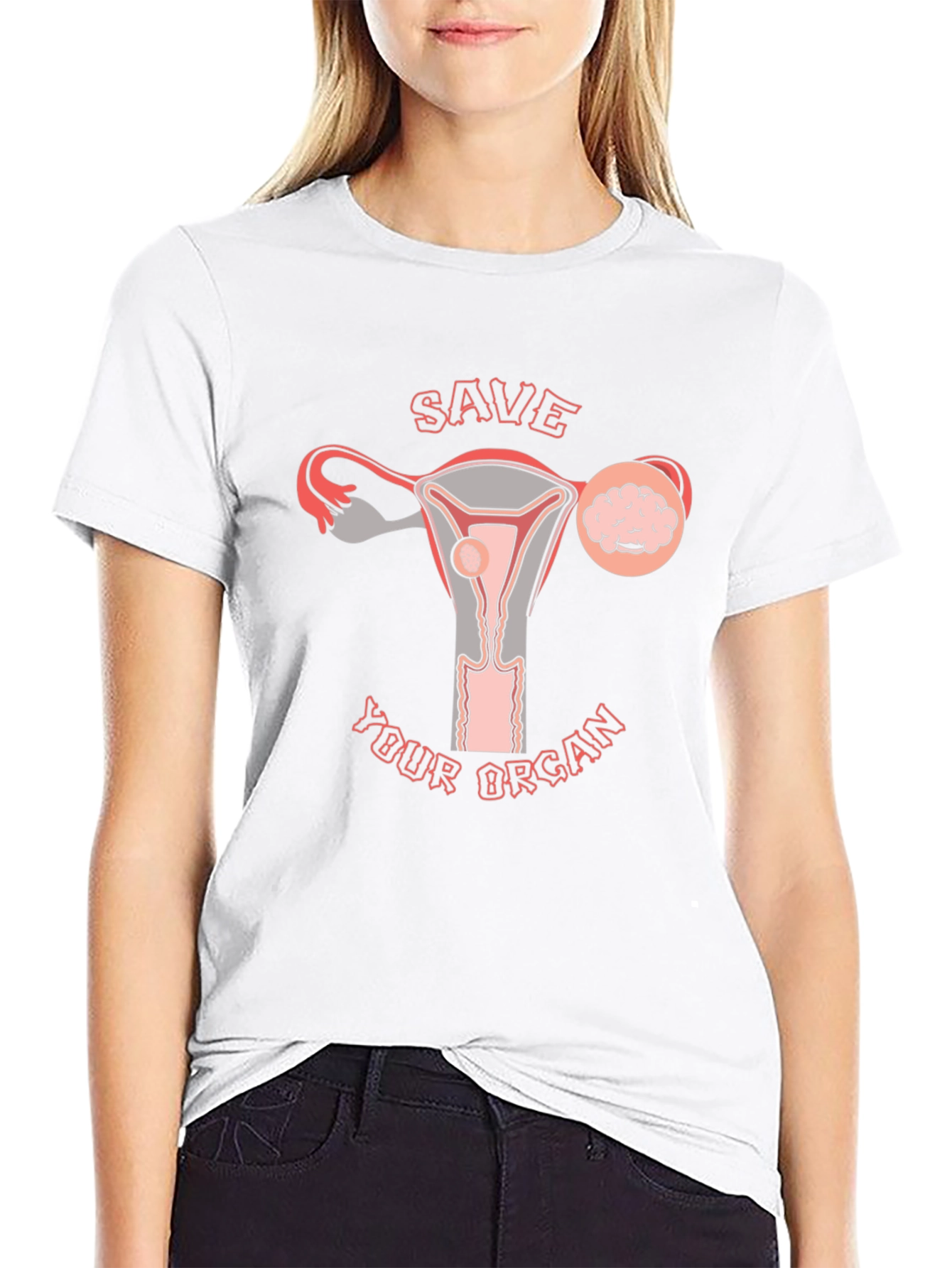 Save Your Organ Uterus T-Shirt
