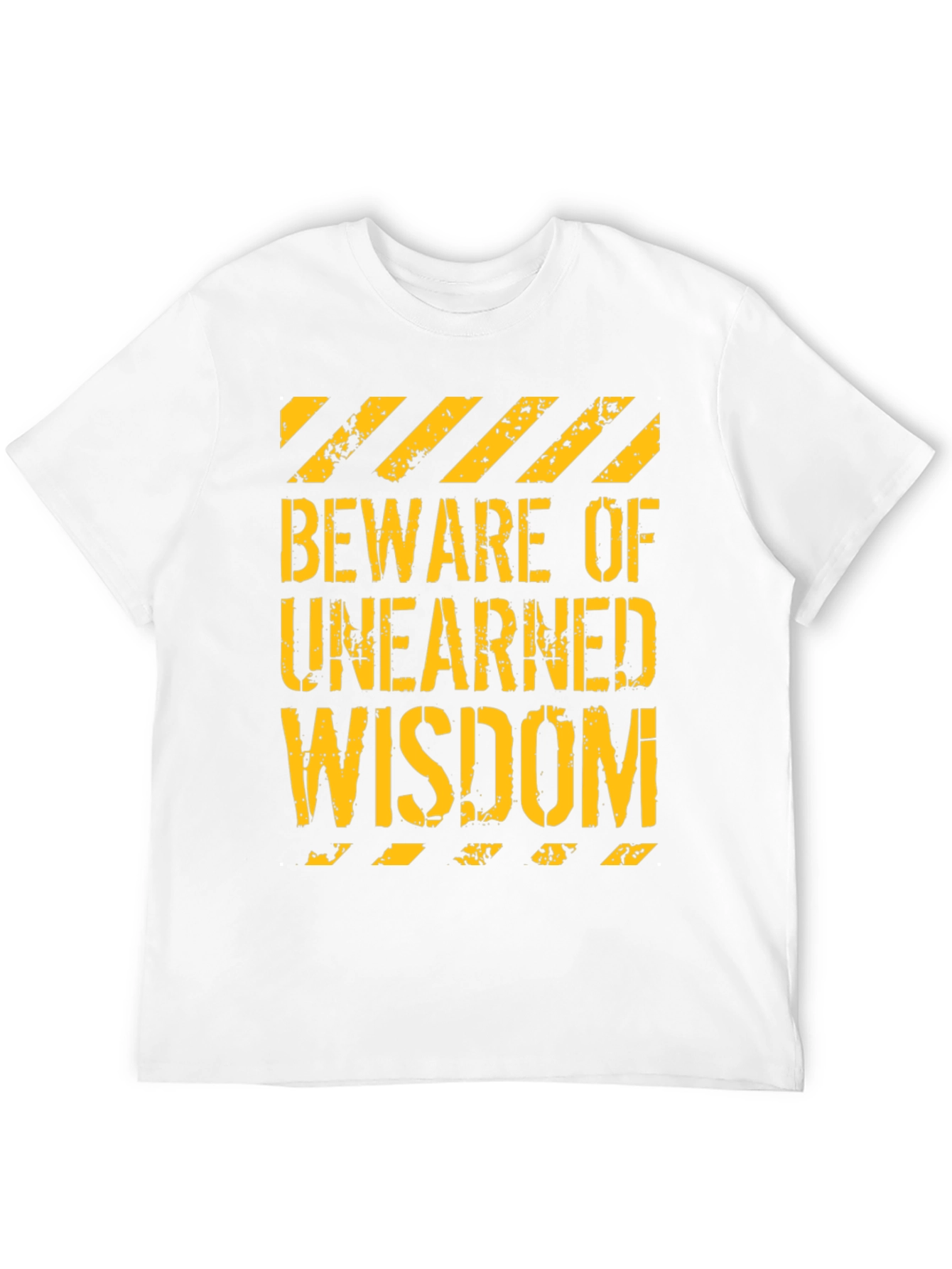 Beware of Unearned Wisdom Graphic Tee