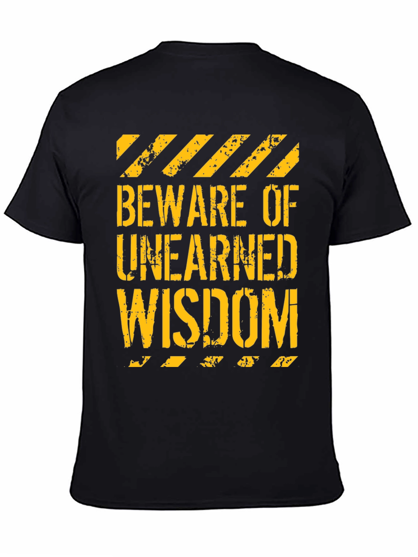 Beware of Unearned Wisdom Graphic Tee