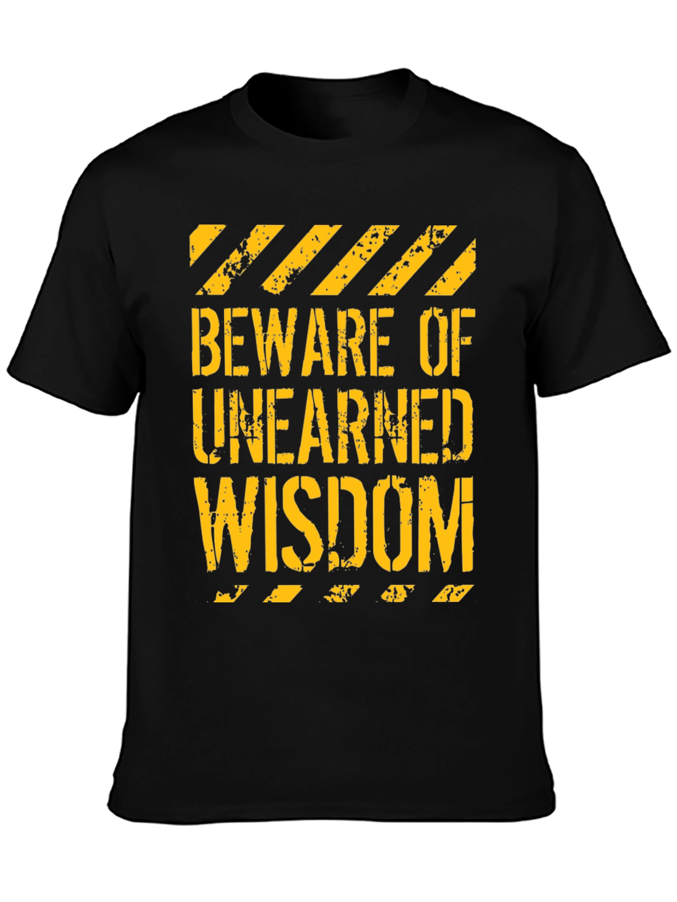 Beware of Unearned Wisdom Graphic Tee