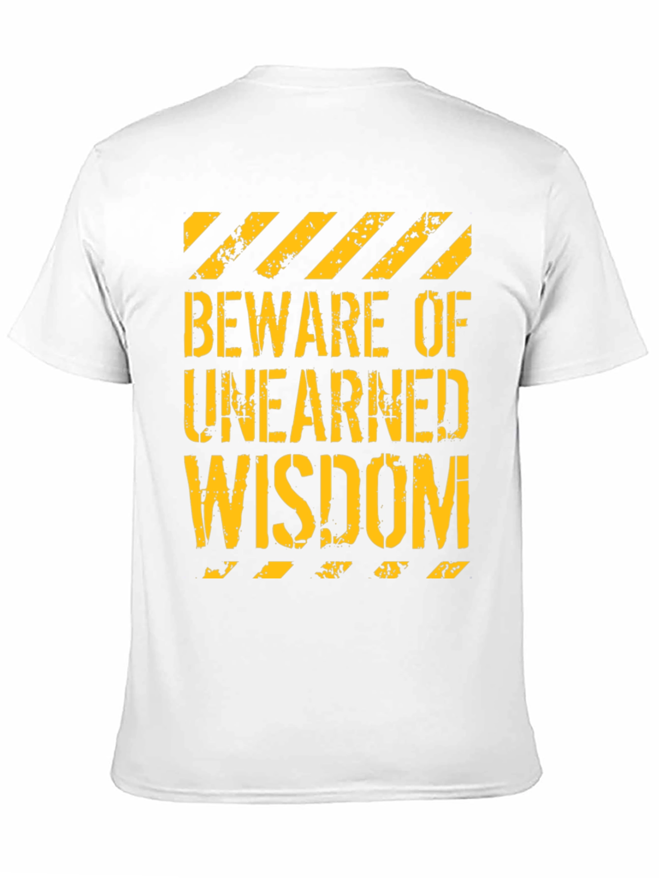 Beware of Unearned Wisdom Graphic Tee