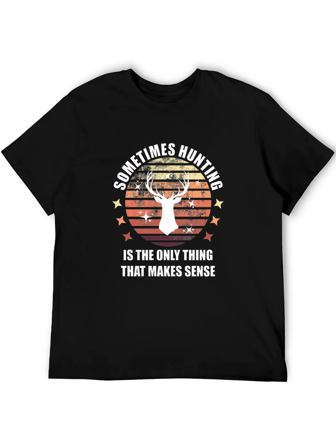 Hunting Makes Sense T-Shirt