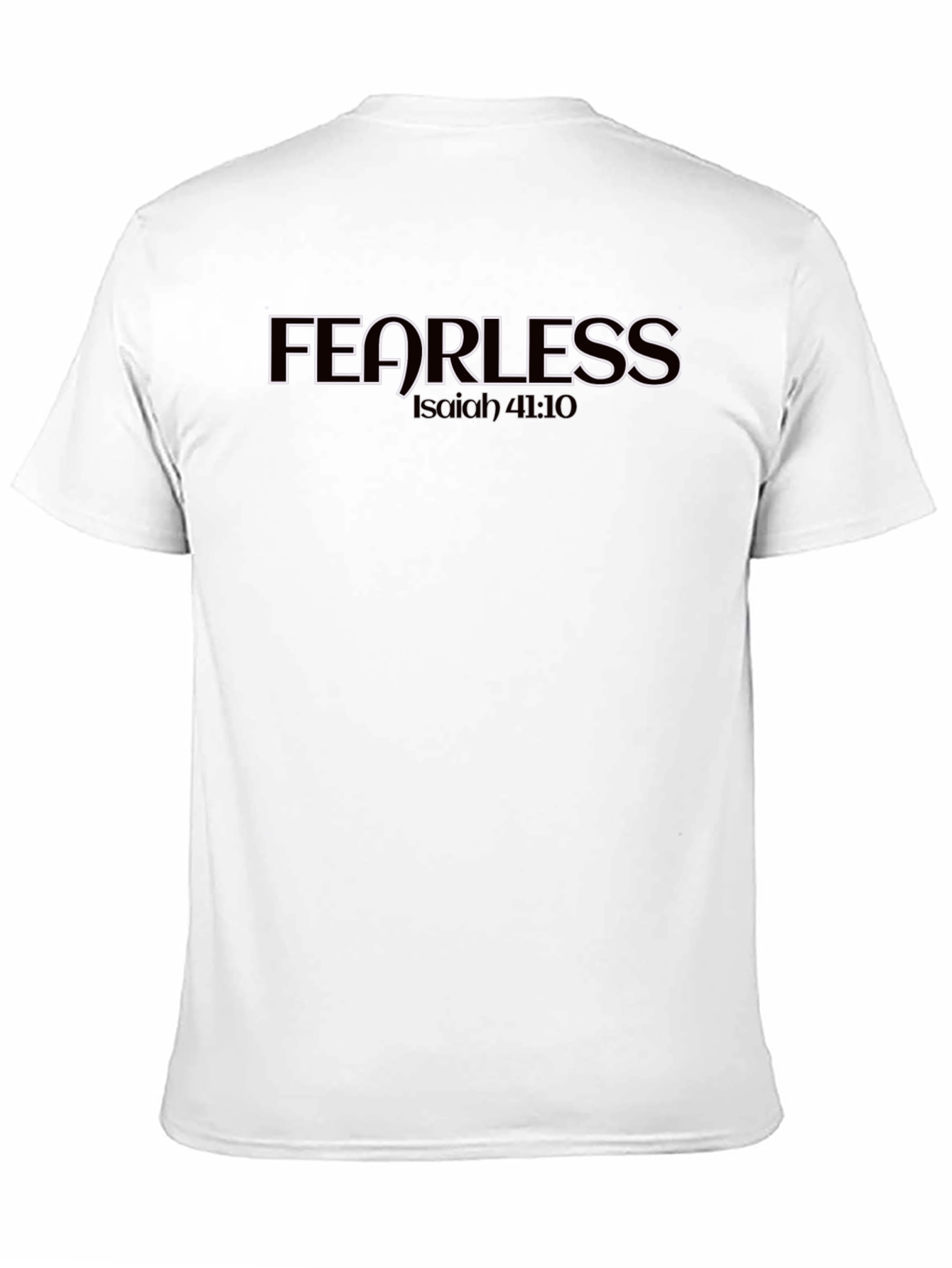 Fearless Isaiah 41:10 Graphic Tee - Christian Apparel