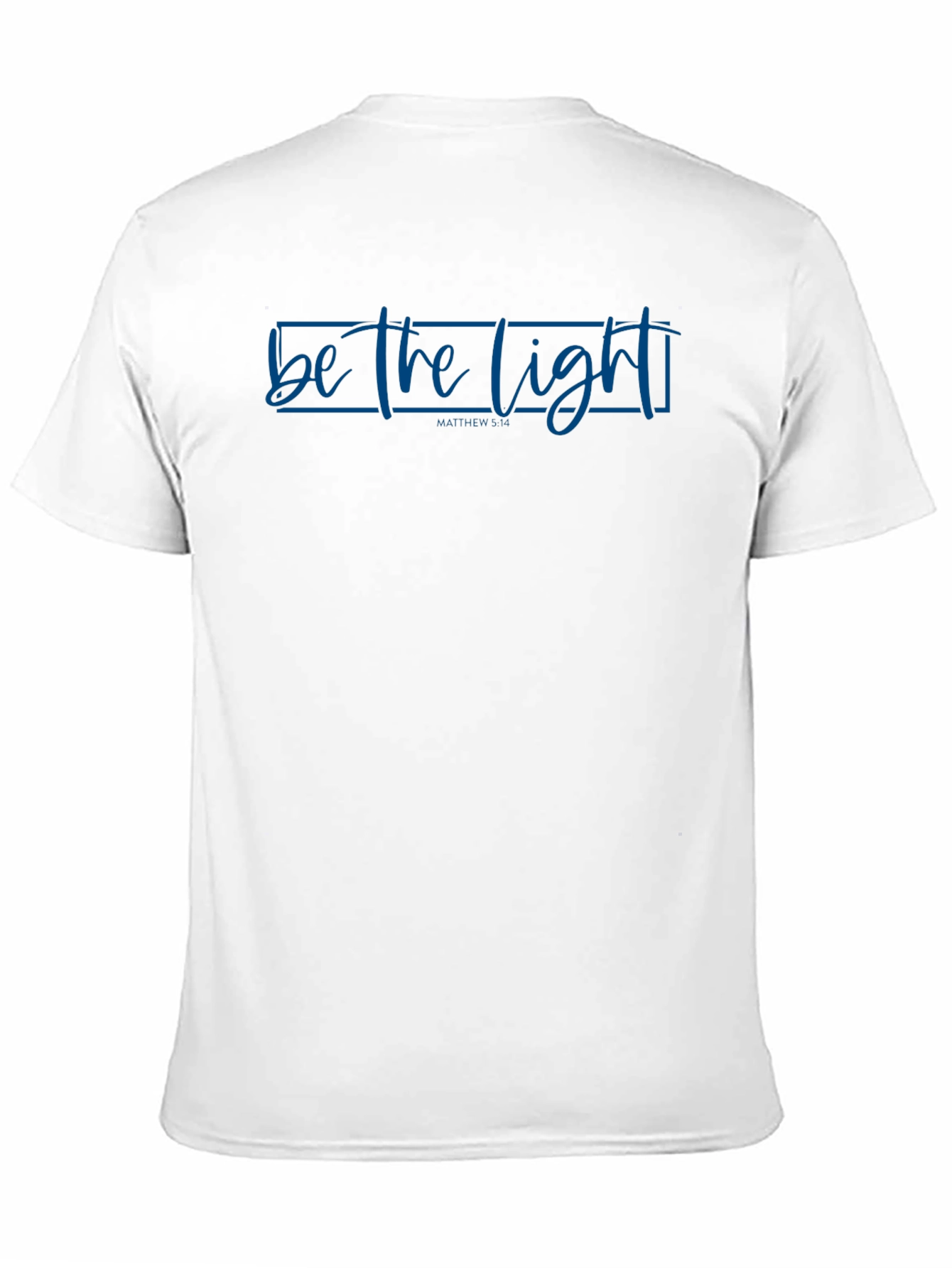 Be the Light T-Shirt - Christian Inspired Tee