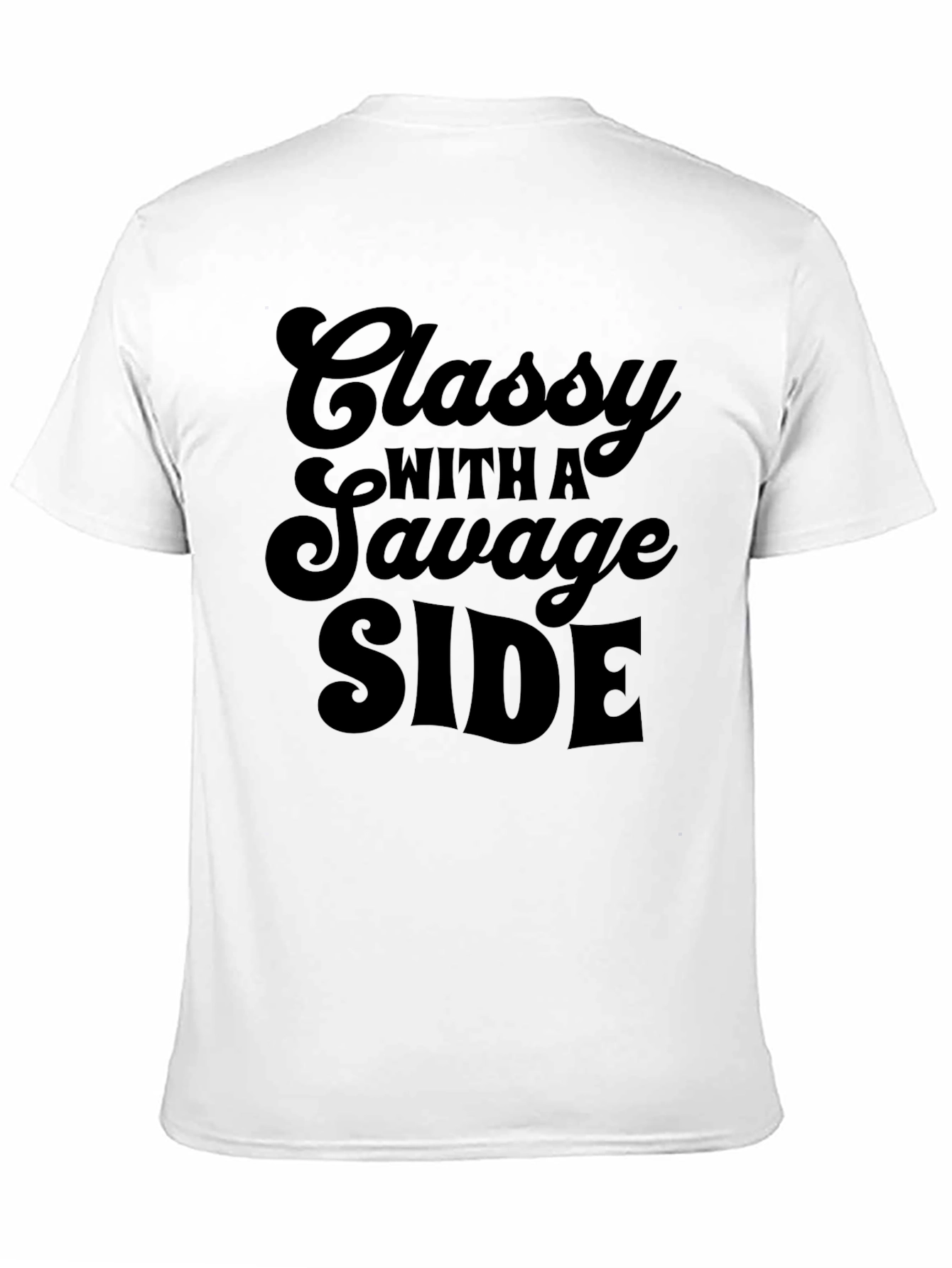 Classy With A Savage Side Graphic Tee