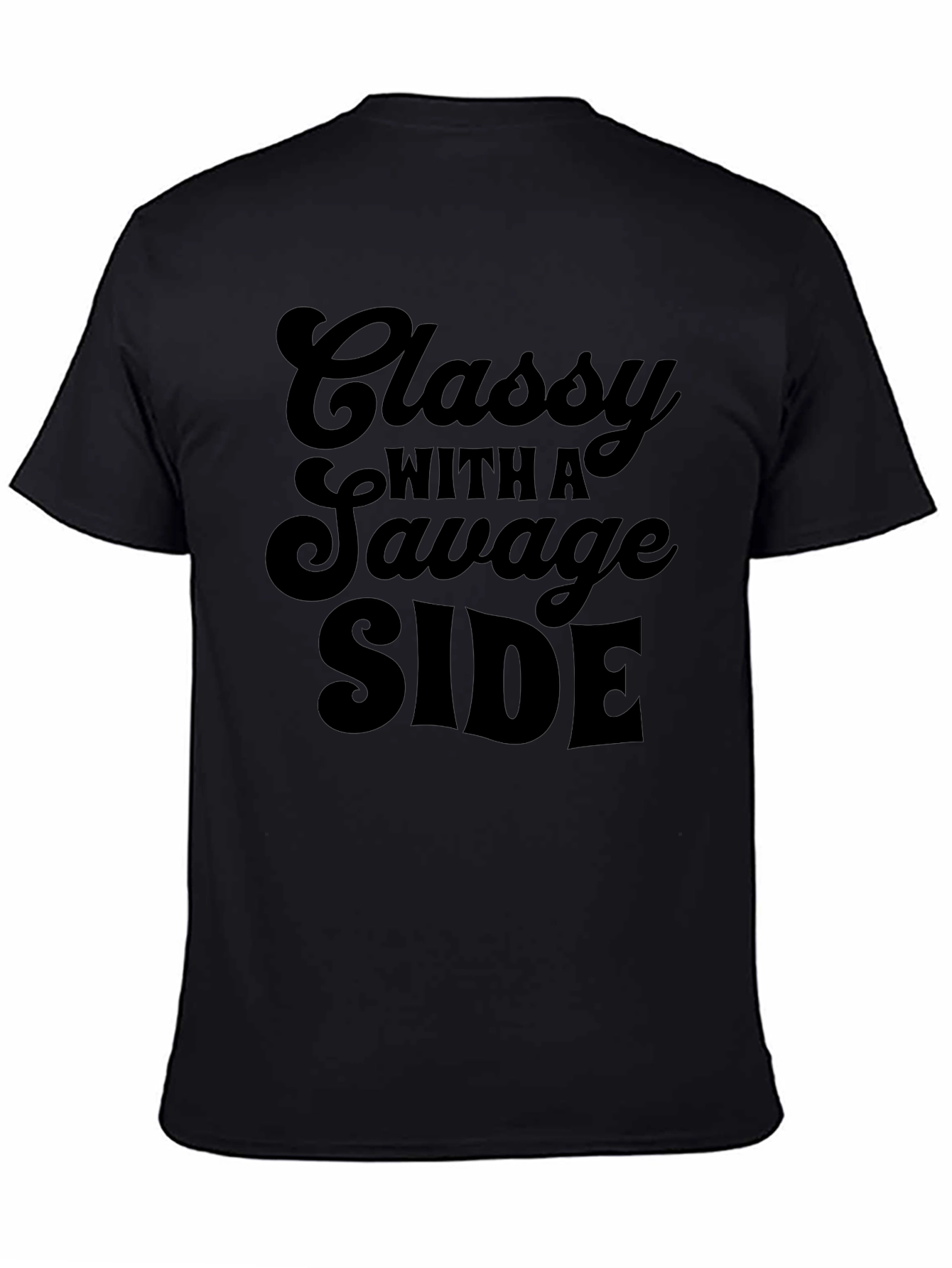 Classy With A Savage Side Graphic Tee