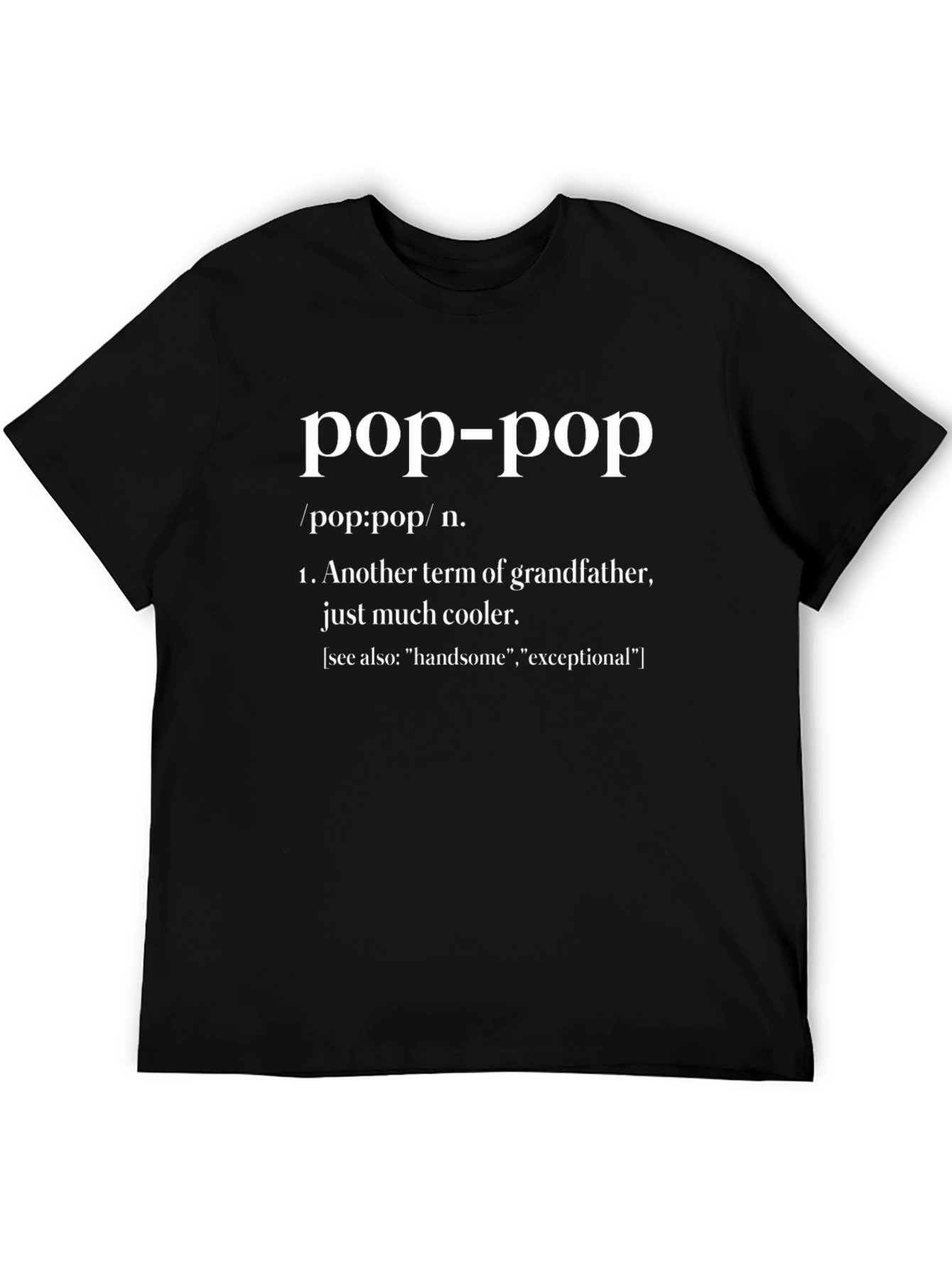 Cool Grandfather Pop-Pop Definition Black T-Shirt