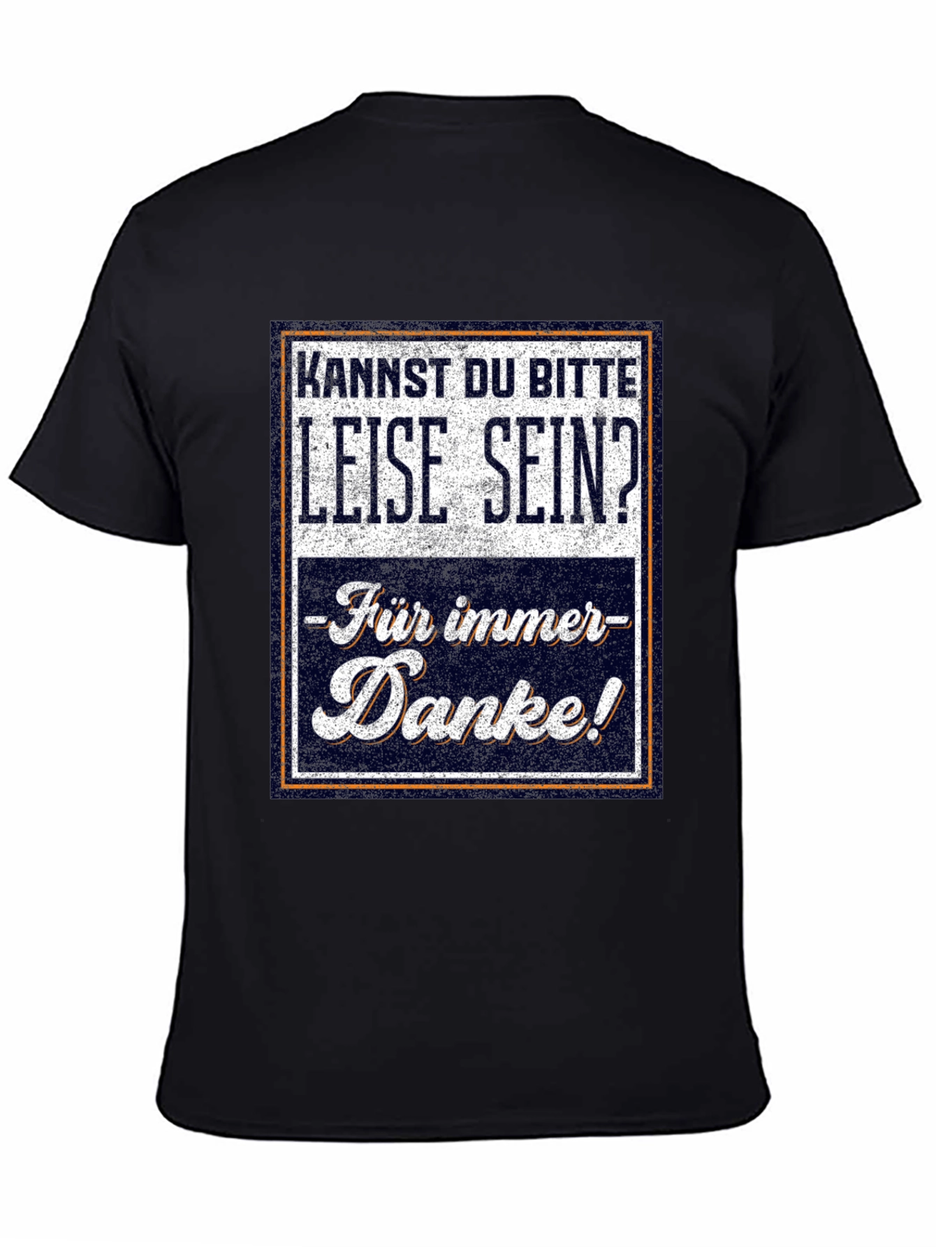 Leise Sein German T-Shirt - Funny Sarcastic Tee
